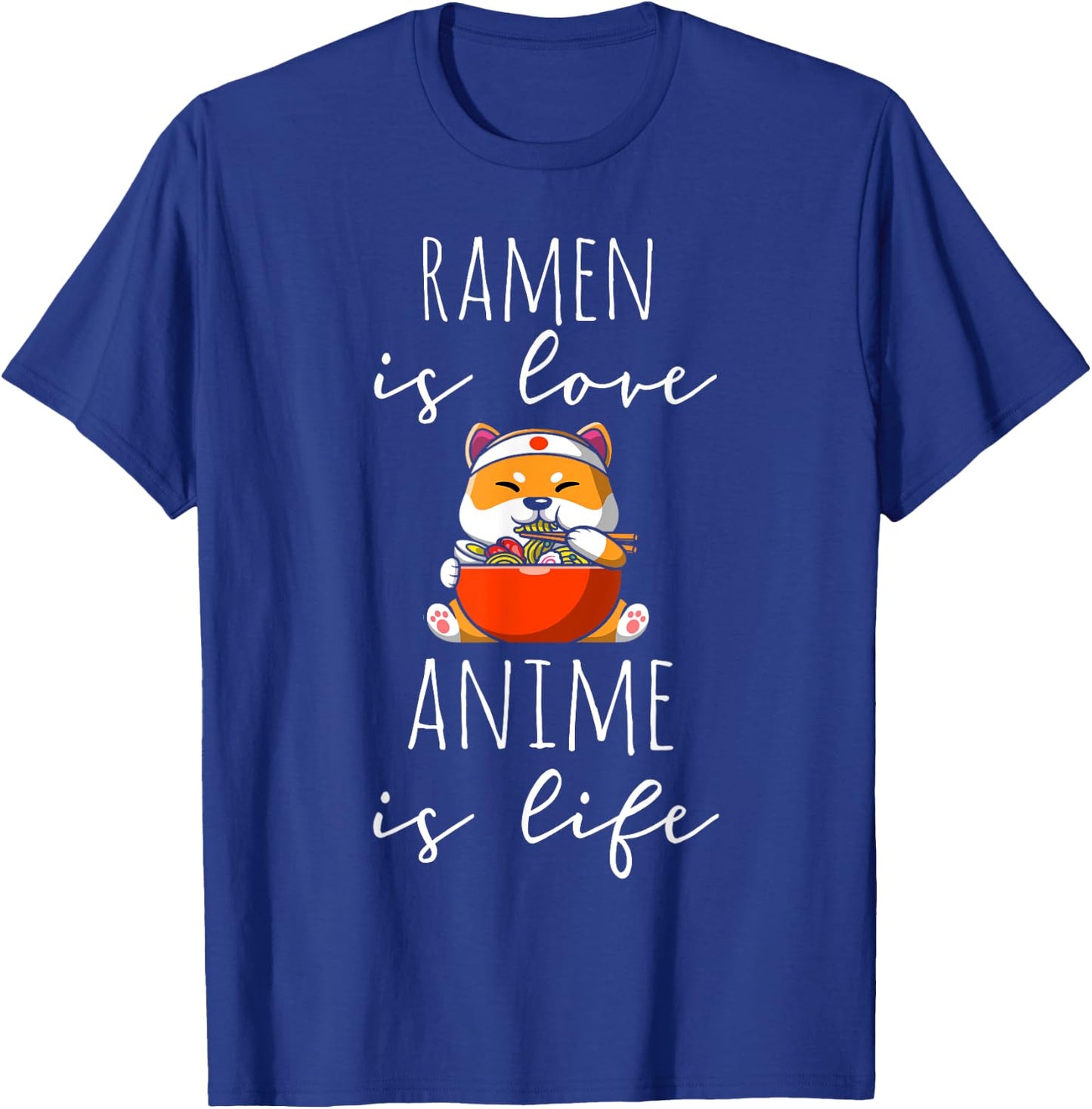 Ramen is Love Anime is Life Manga Lover Anime Merch Otaku T-Shirt - T-Shirt | Royal