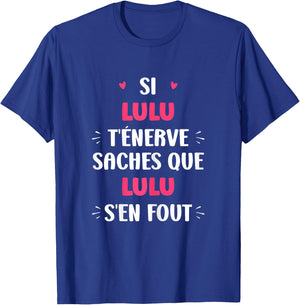 Name Si Lulu t'énerve Humor Name Lulu , Black, Female X-Small T-Shirt - T-Shirt | Royal