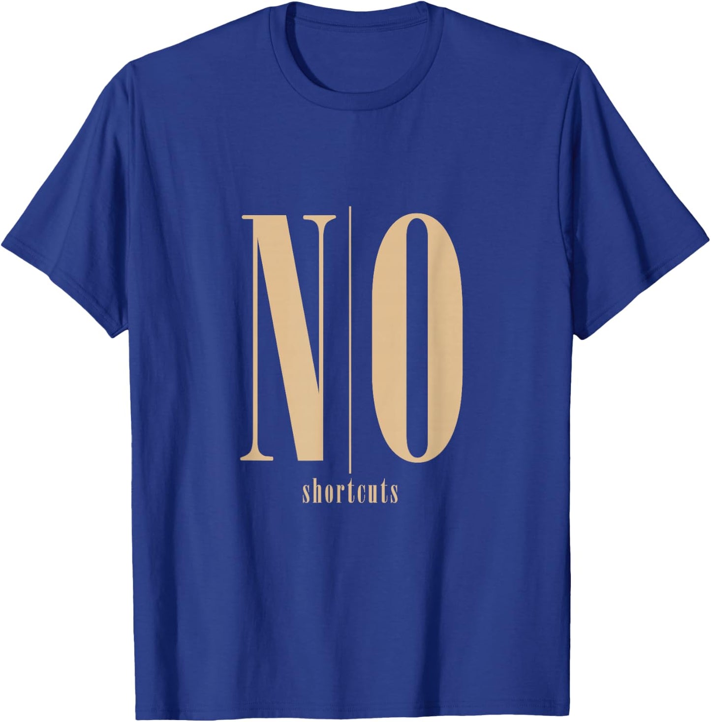 Tan No/Shortcuts Tan Color Graphic T-Shirt - T-Shirt | Royal