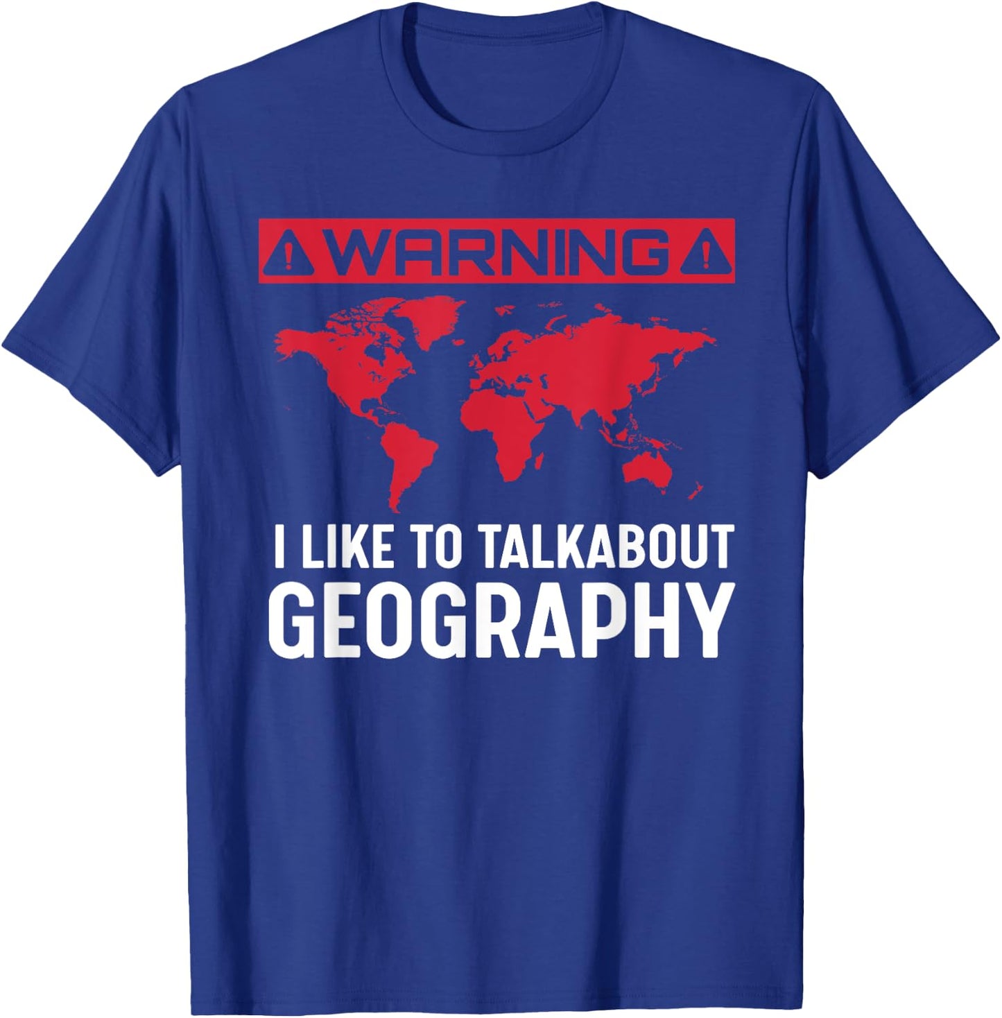 Geography Gift - I Love Geography T-Shirt - T-Shirt | Royal