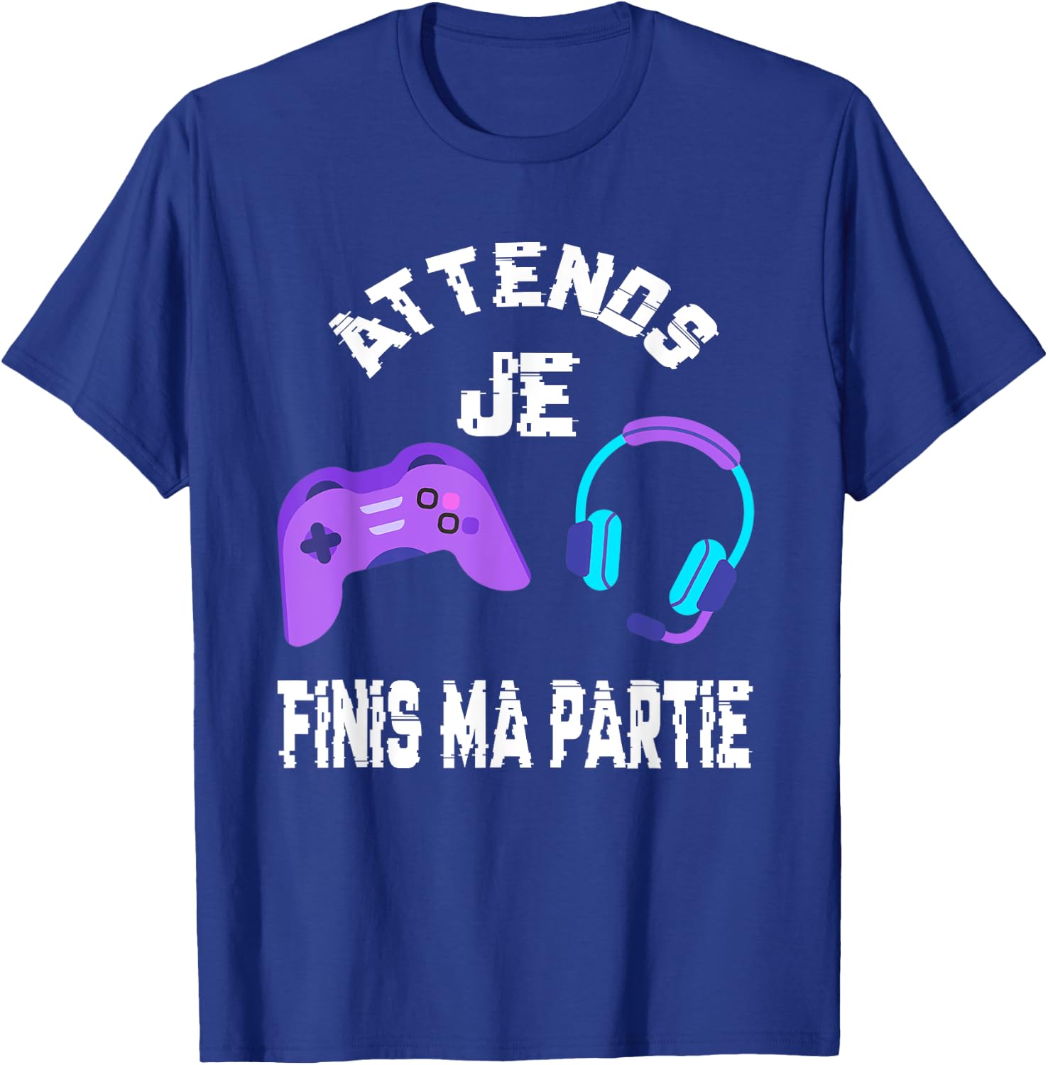 Wait Je Finis Ma Partie - Humor Gamer Geek Teen Boy T-Shirt - T-Shirt | Royal