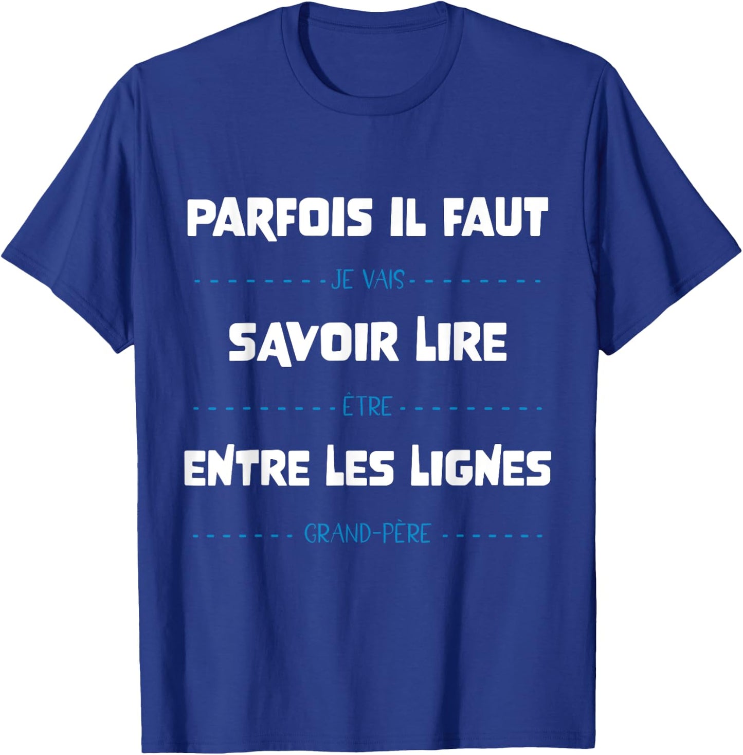 Futur Grand-Père Papy Annonce Grossesse Humour , Blue, S T-Shirt - T-Shirt | Royal