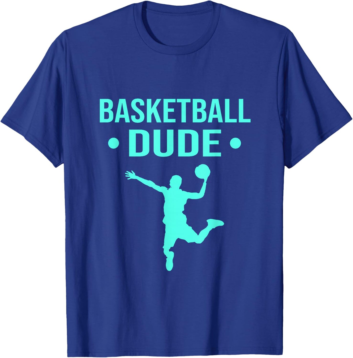 Perfect Basketball Dude Shirt Perfect Dude Merchandise Dude T-Shirt - T-Shirt | Royal