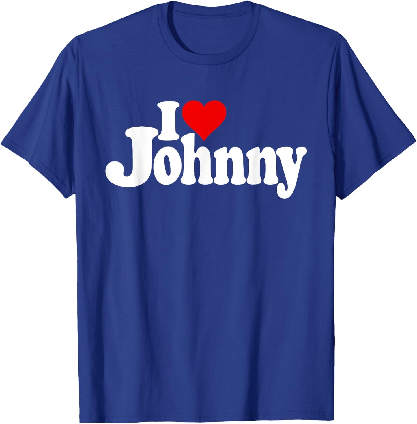 "I Love Heart Johnny Johnn" Name auf einem T-Shirt - T-Shirt | Royal