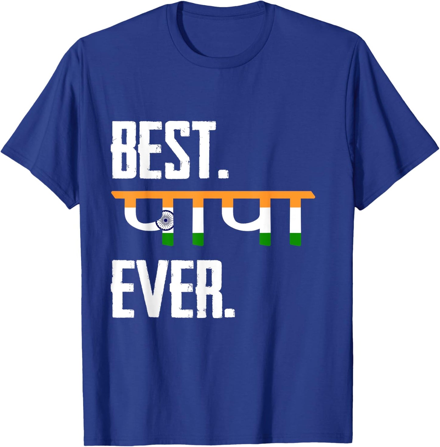 Best Father Ever, Gift Indian-American Dad T-Shirt - T-Shirt | Royal