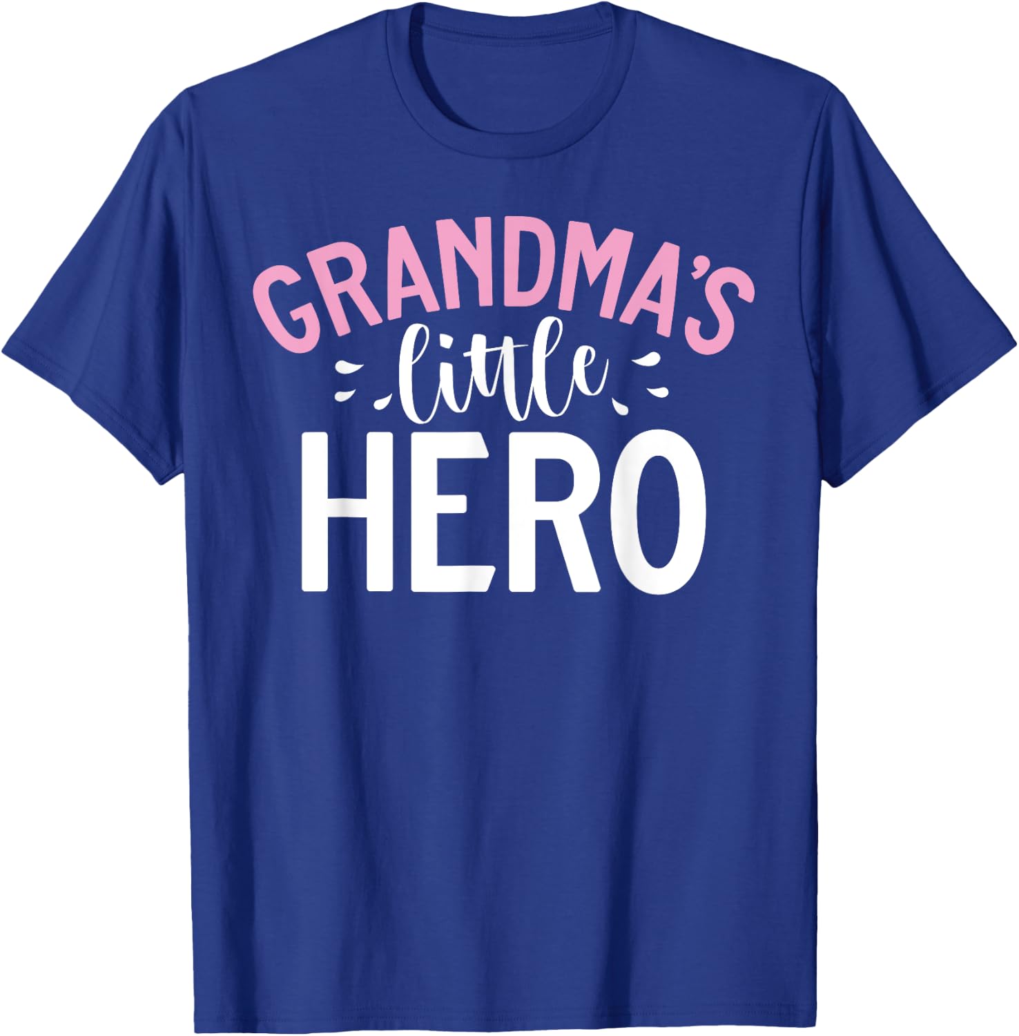 Grandmas little Hero Grandson T-Shirt - T-Shirt | Royal