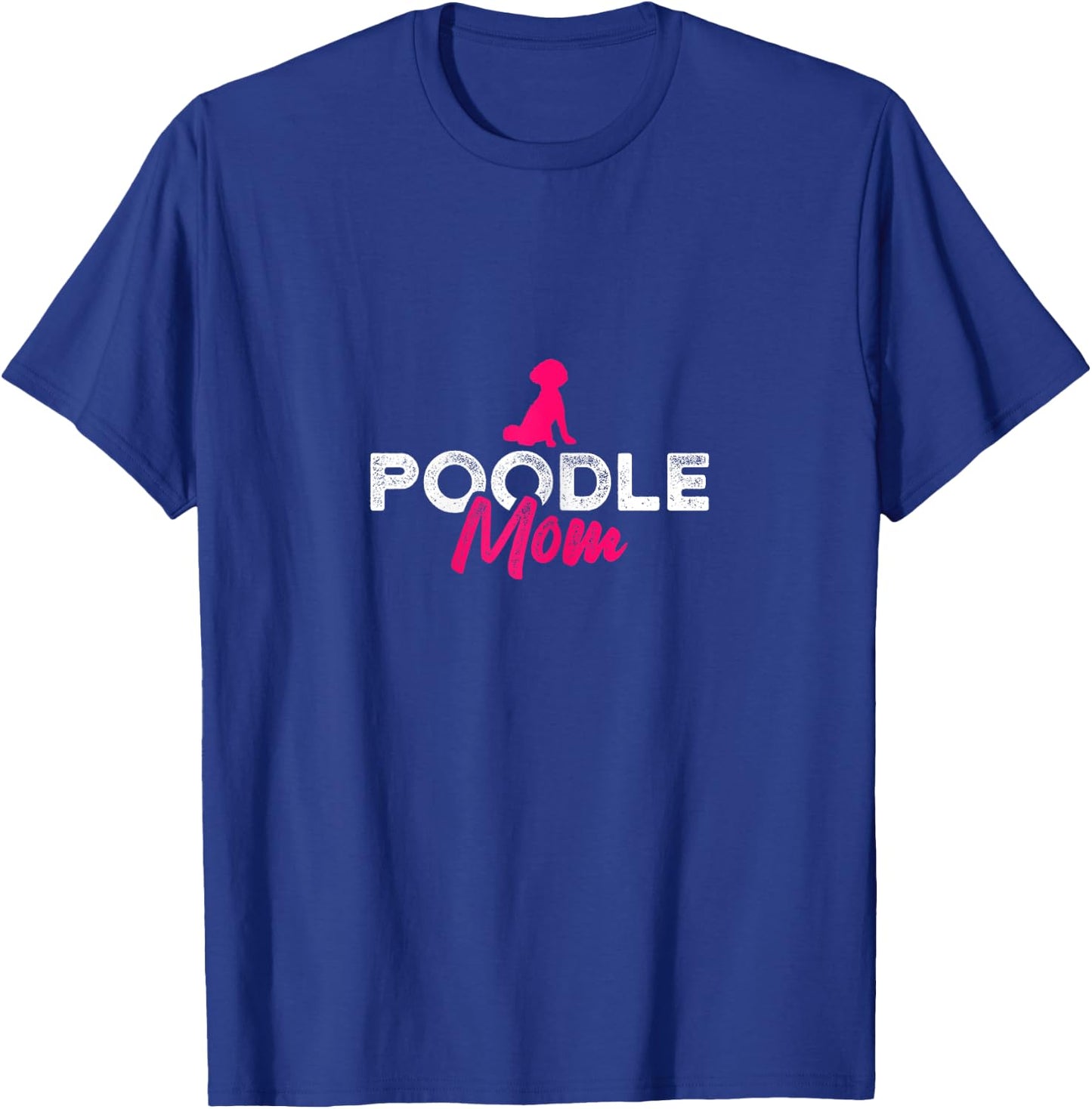 Poodle Mom T-Shirt - T-Shirt | Royal