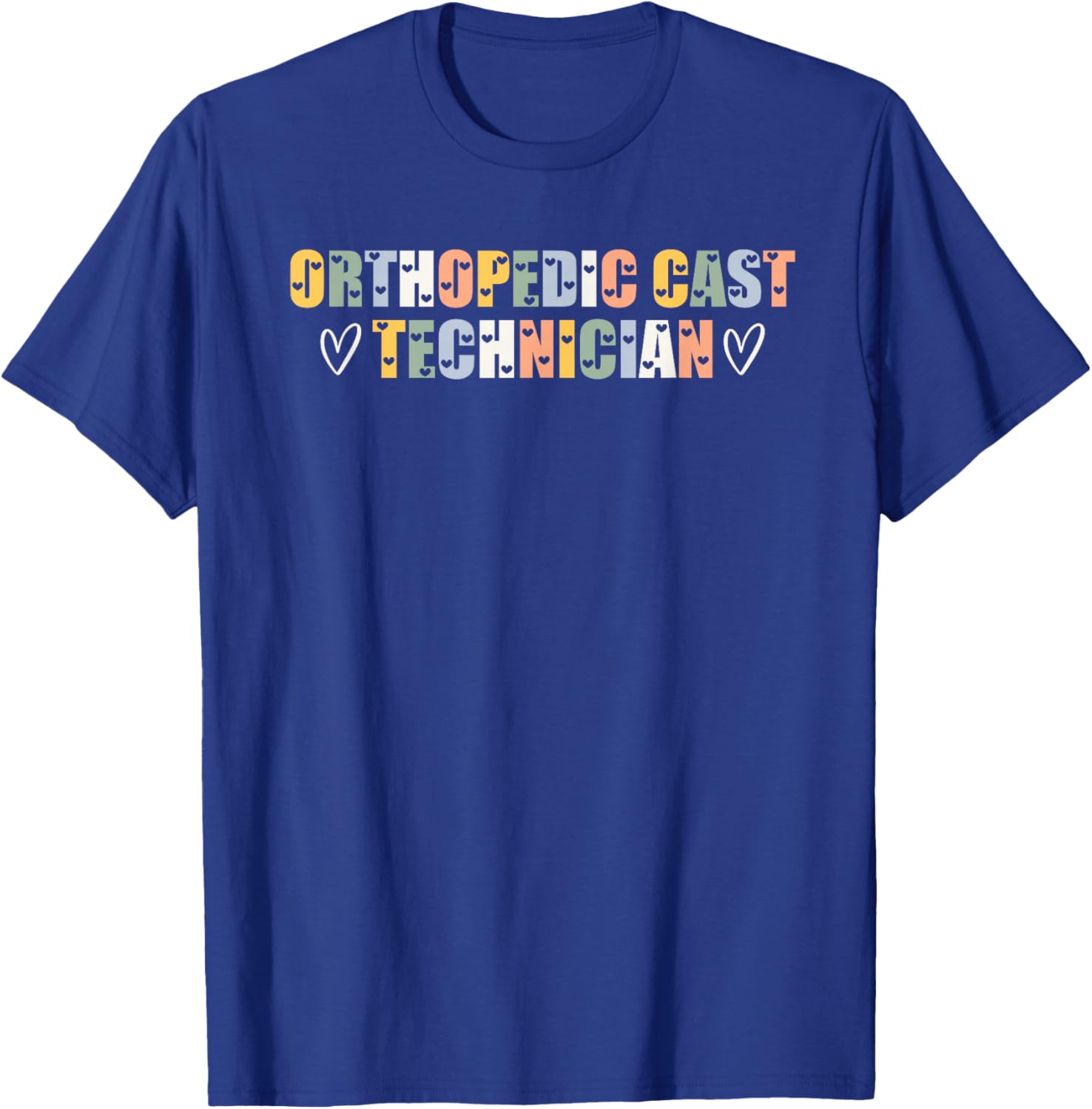 Orthopedic Cast Technician Typeset Orthopedic Technologist T-Shirt - T-Shirt | Royal