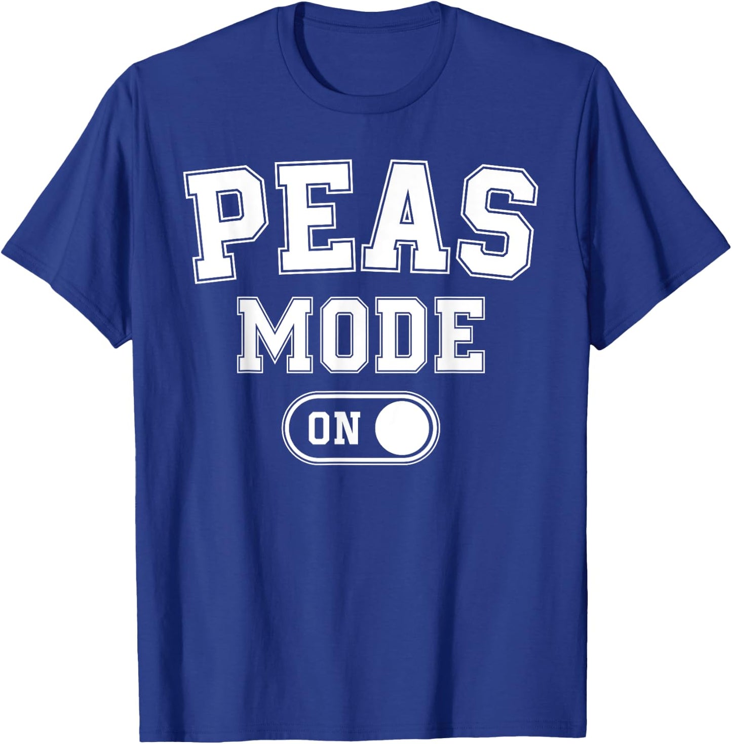 Peas Mode On Costume Funny Green Peas Gift Vegetarian Farmer T-Shirt - T-Shirt | Royal