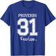 Women's Proverbs 31 Fearless - Jesus Surfed Christian T-Shirt - T-Shirt | Royal