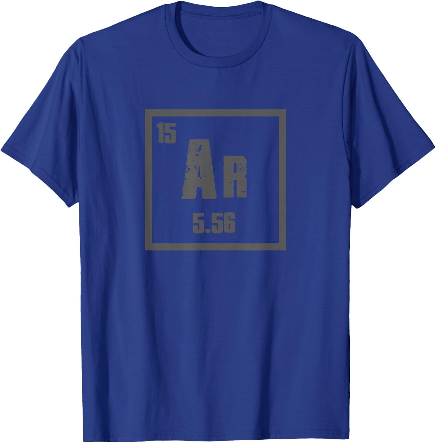 AR-15 5.56 RIFLE PERIODIC ELEMENT Funny Rugged Iconic T-Shirt - T-Shirt | Royal