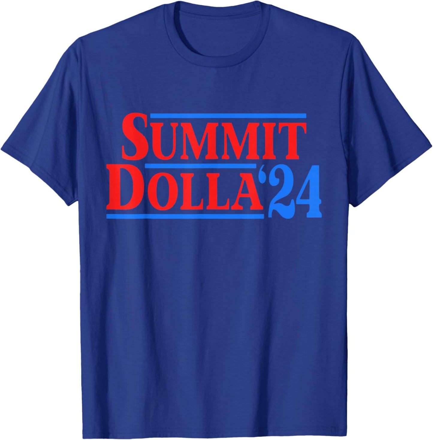 Summit Dolla '24 T-Shirt - T-Shirt | Royal
