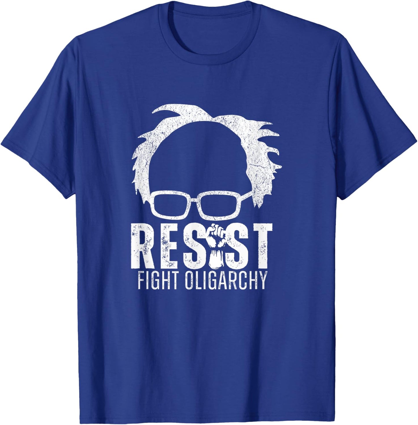 Resist Fight Oligarchy Bernie Sanders 2028 Bernie President T-Shirt - T-Shirt | Royal