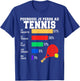 Maillot Tennis Perdant Humour Joueur De Tennis Homme Femme T-Shirt - T-Shirt | Royal