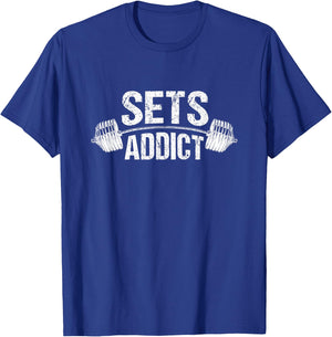 Bodybuilding Gym Fitness Workout Lifting Lover Sets Addict T-Shirt - T-Shirt | Royal