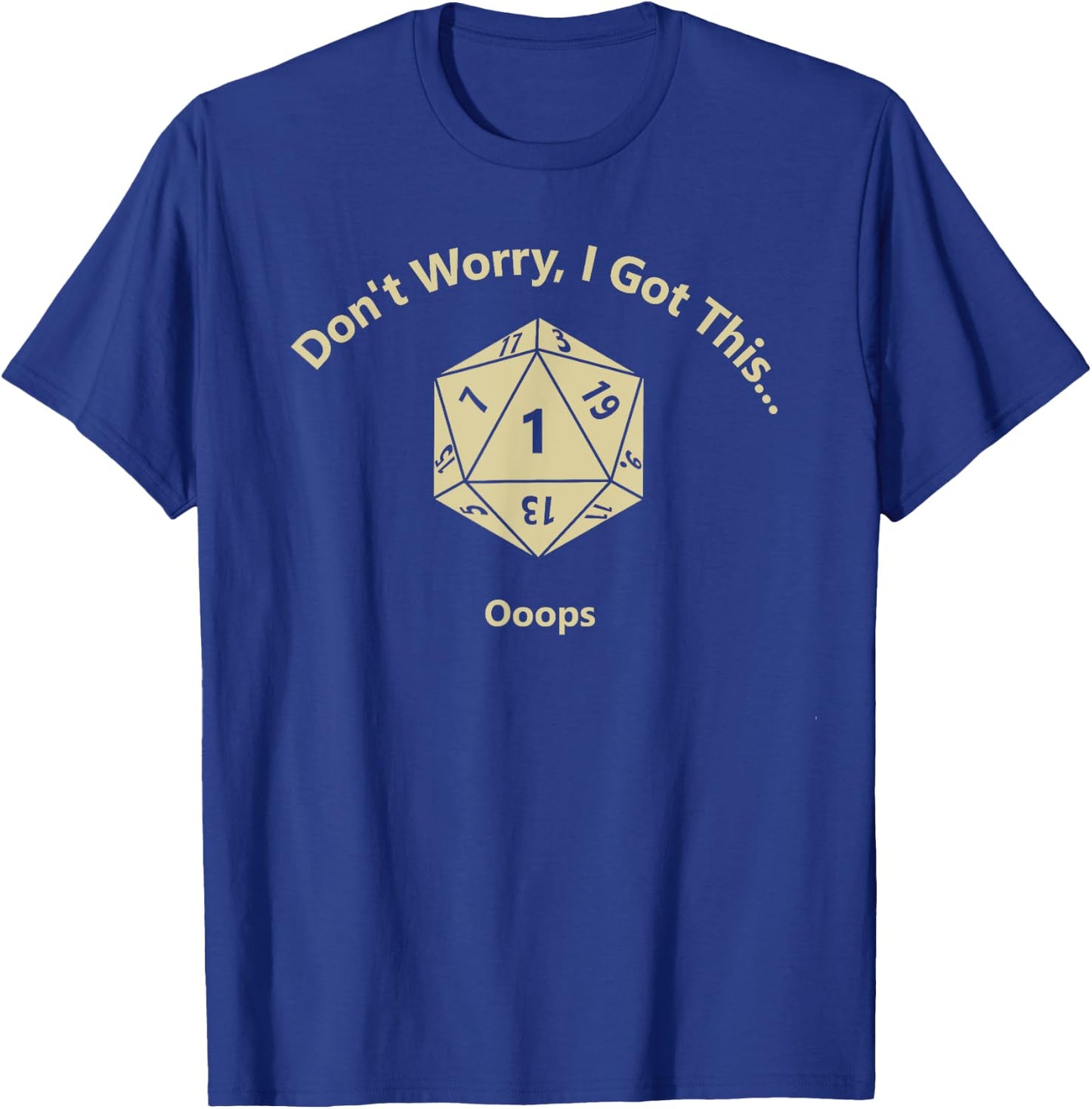 Funny Clumsy Failure 1 Shirt T-Shirt - T-Shirt | Royal