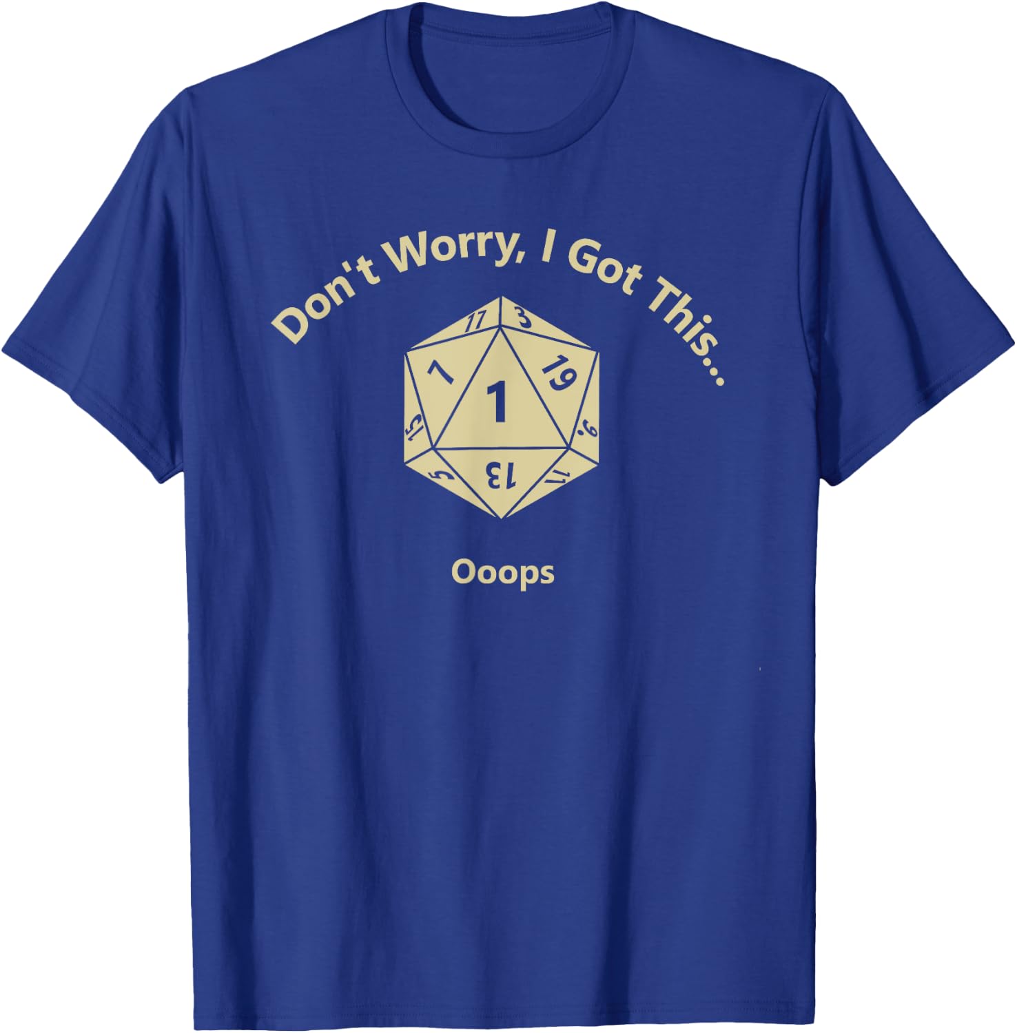 Funny Clumsy Failure 1 Shirt T-Shirt - T-Shirt | Royal