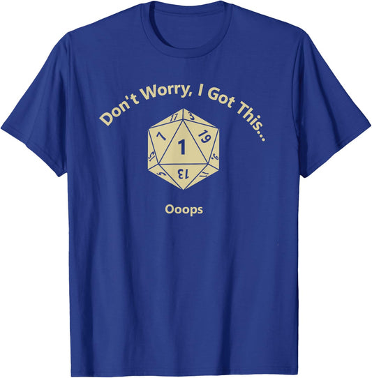 Funny Clumsy Failure 1 Shirt T-Shirt - T-Shirt | Royal