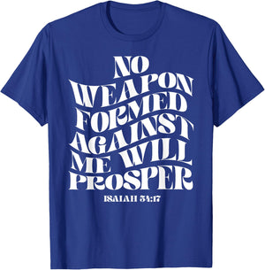 Retro Groovy Faith Isaiah 54 17 No Weapon Formed Against Me T-Shirt - T-Shirt | Royal