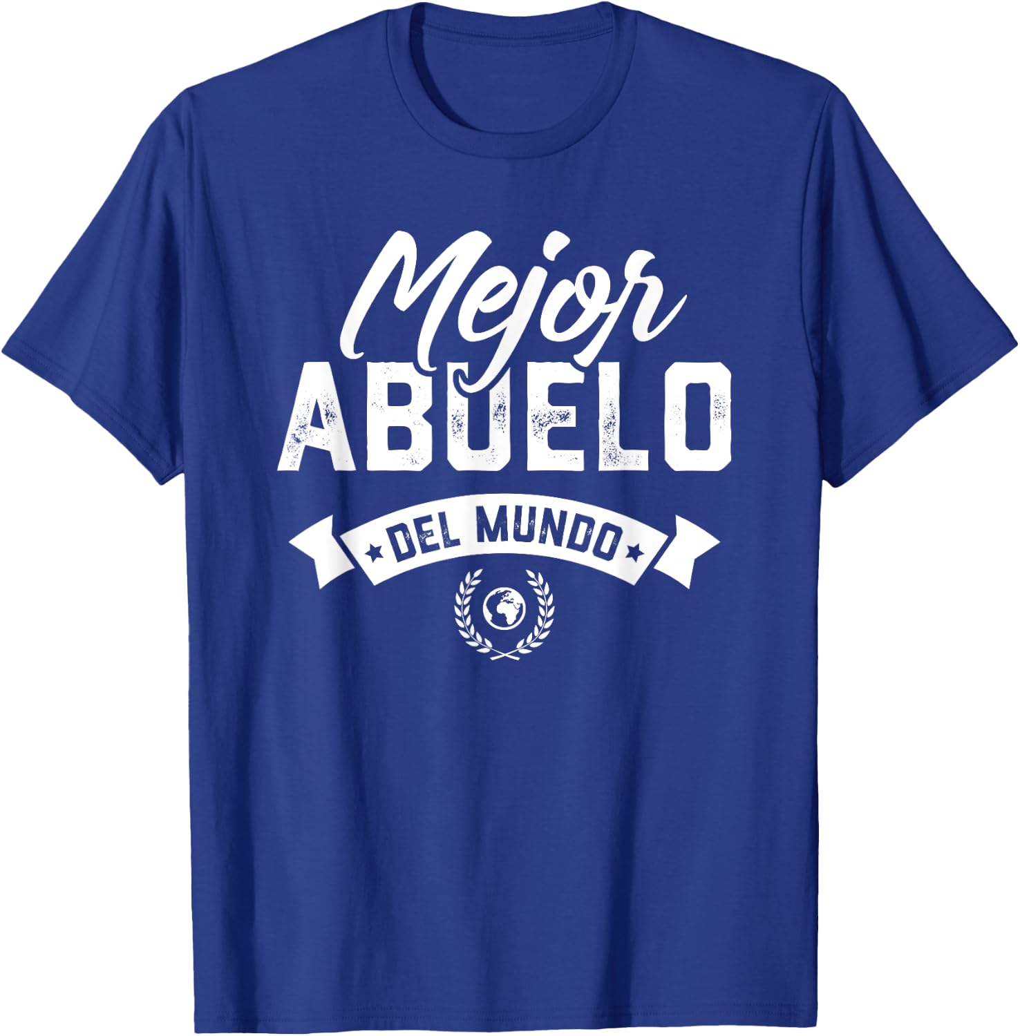 Regalo Para Abuelo Mejor Abuelo Del Mundo Dia Del Padre T-Shirt - T-Shirt | Royal