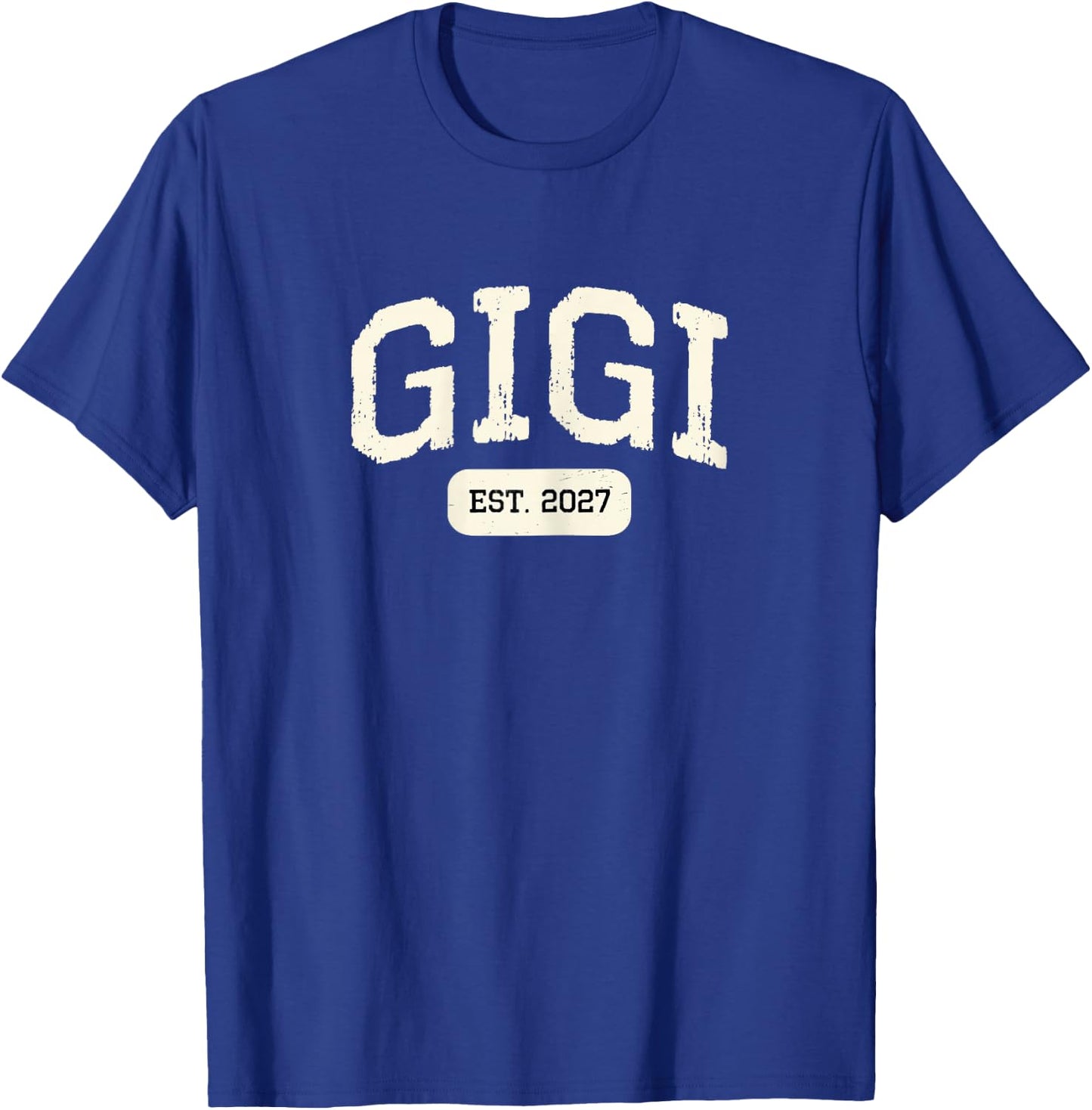 New Gigi Est 2027 1st First Time Pregnancy Announcement T-Shirt - T-Shirt | Royal