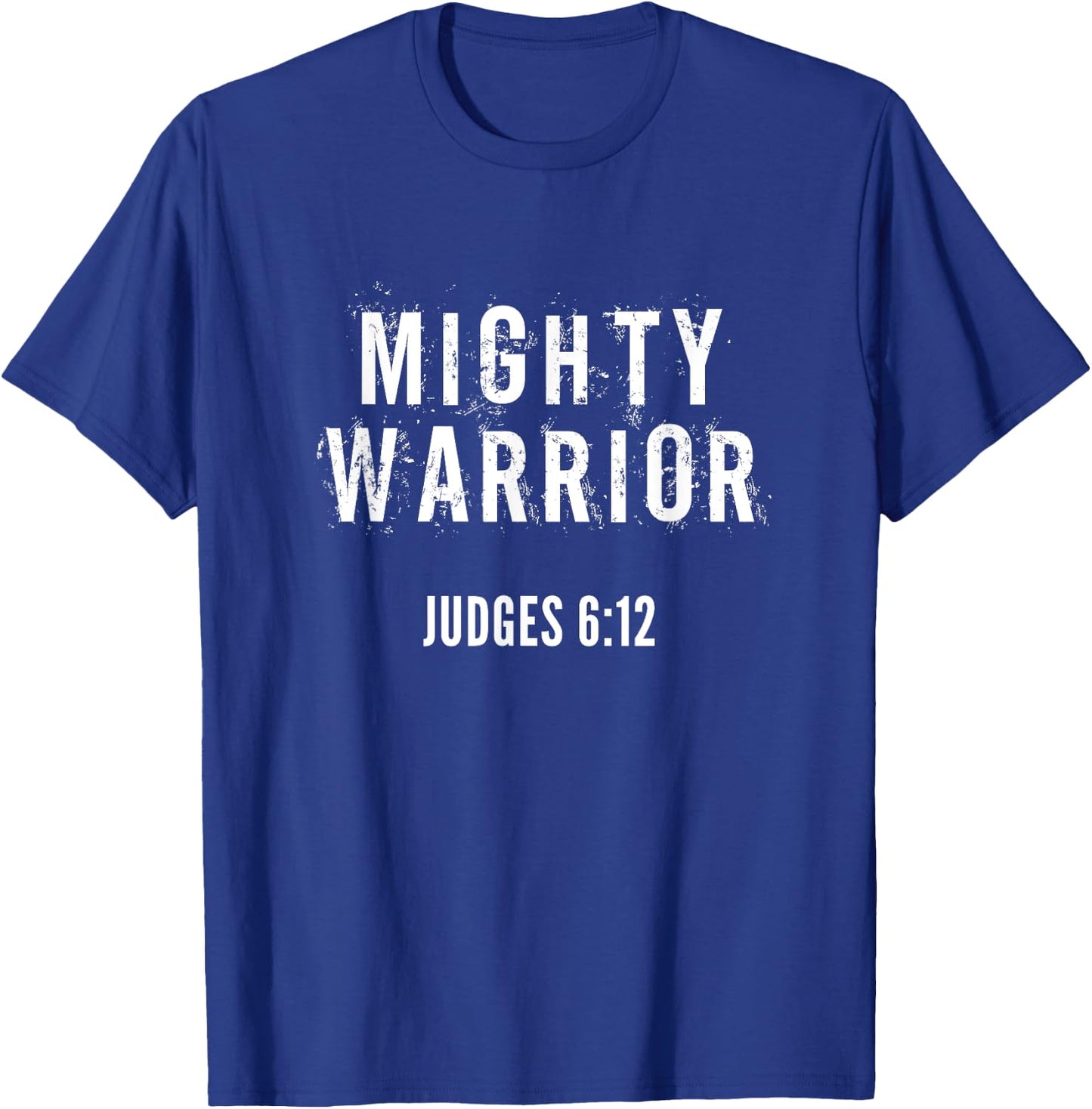 Mighty Warrior Christian T-Shirt - T-Shirt | Royal