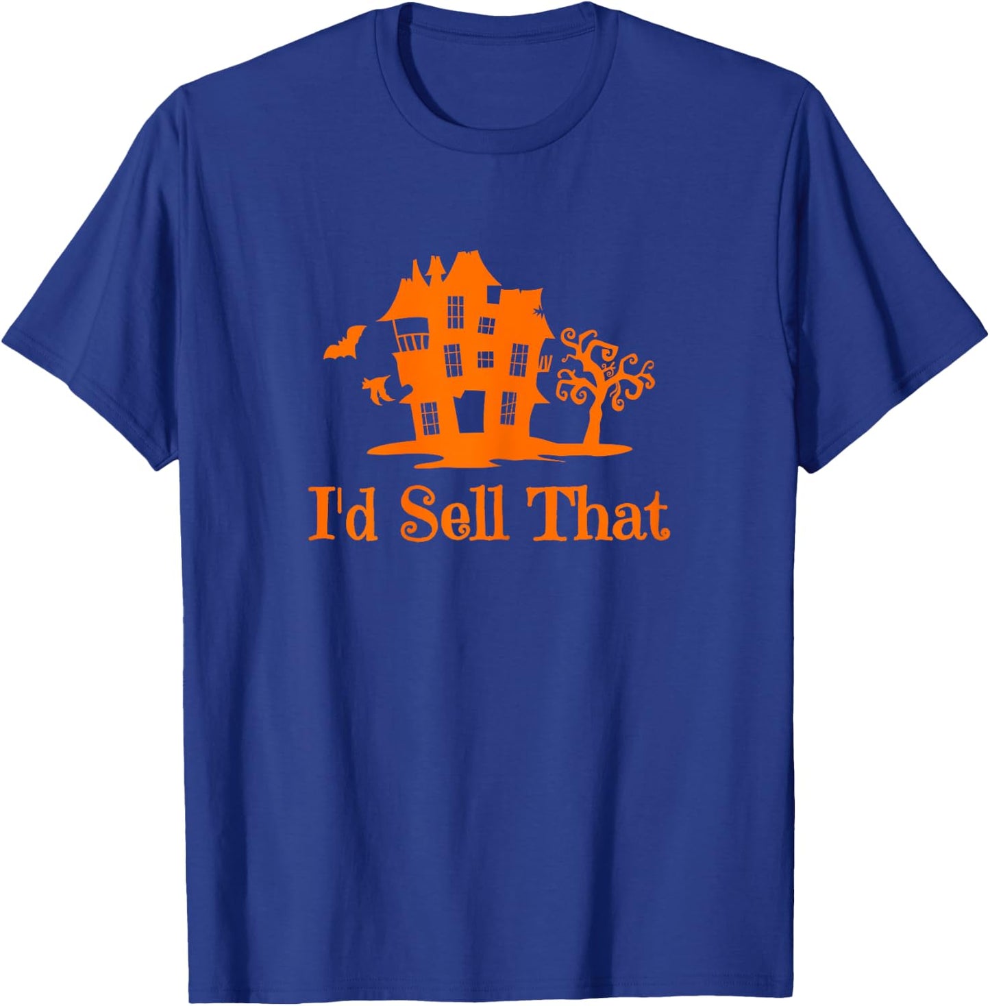 Realtor Halloween I'd Sell That Real Estate Agent T-Shirt - T-Shirt | Royal