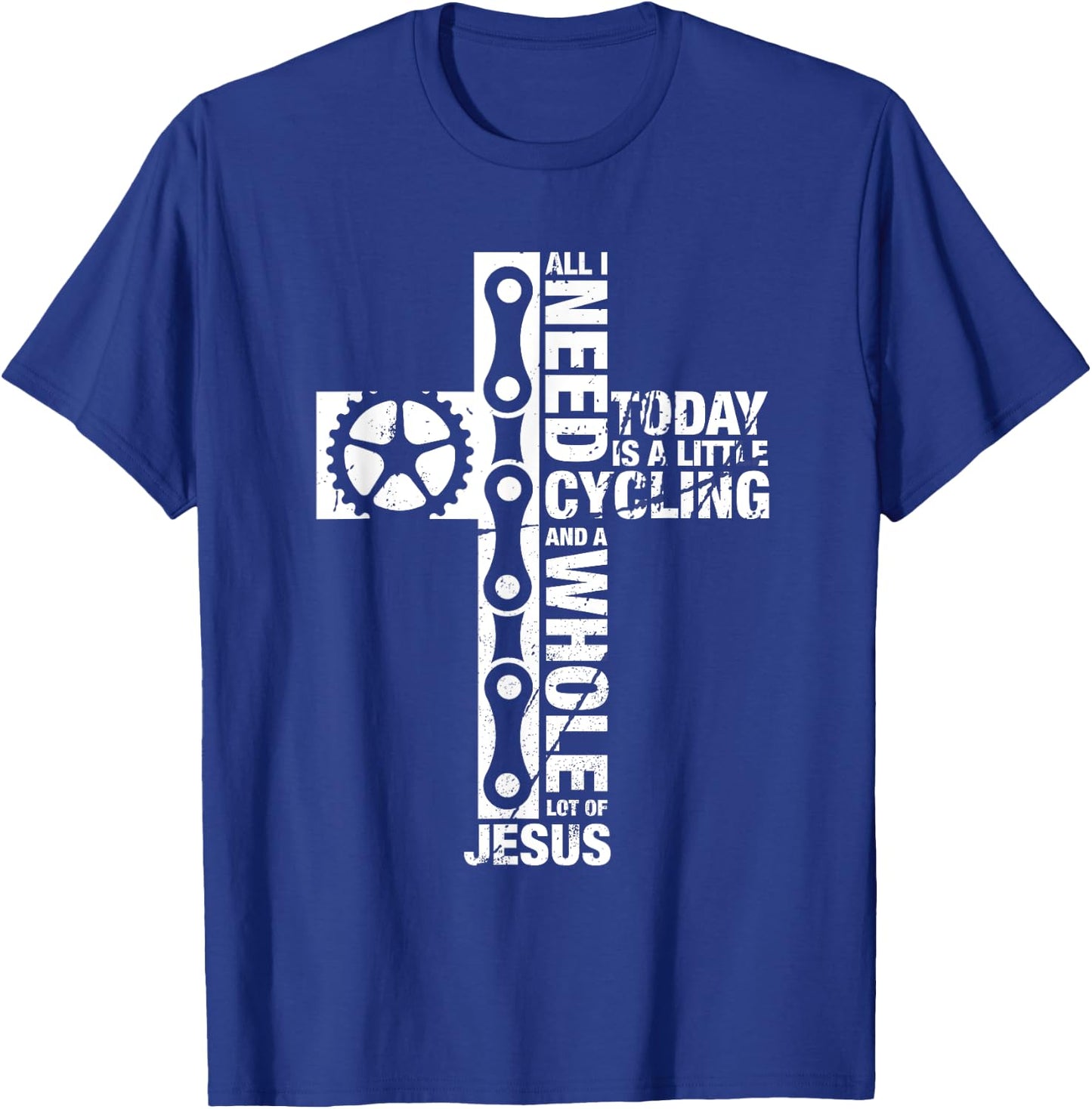 Bluetonic Cycling All I Need Is Cycling And Jesus Christian Religious Gifts T-Shirt - T-Shirt | Royal