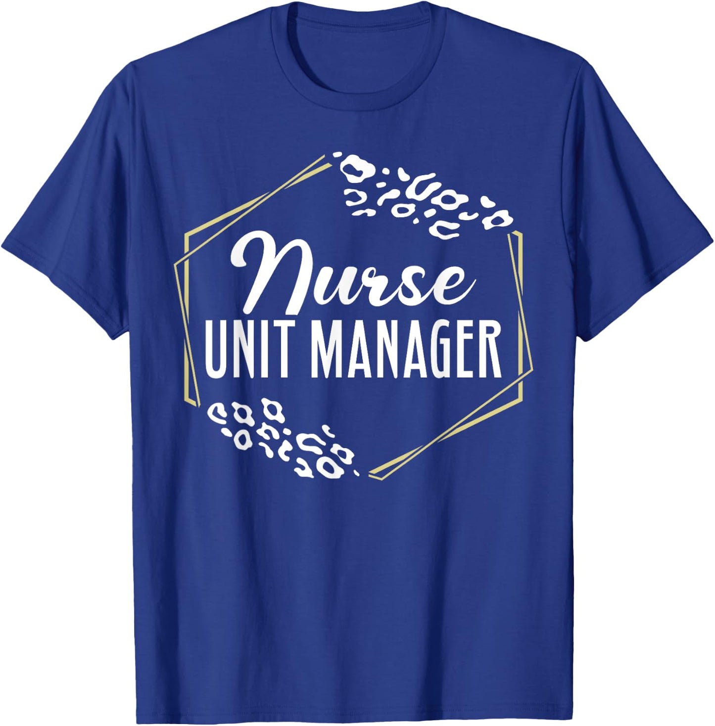 Nurse Unit Manager Appreciation Leopard T-Shirt - T-Shirt | Royal