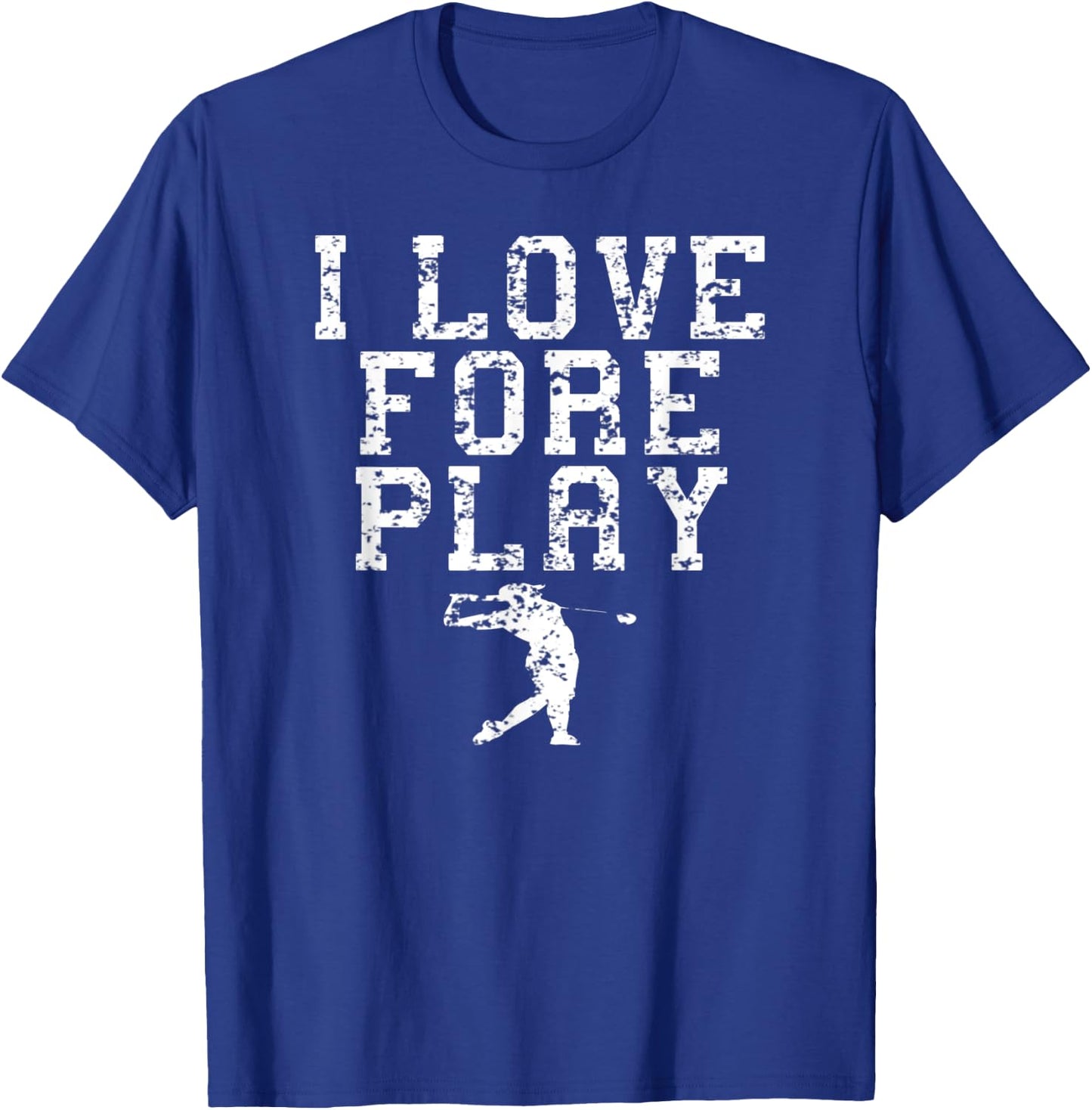 Fore Play Funny Golf T-Shirt - T-Shirt | Royal