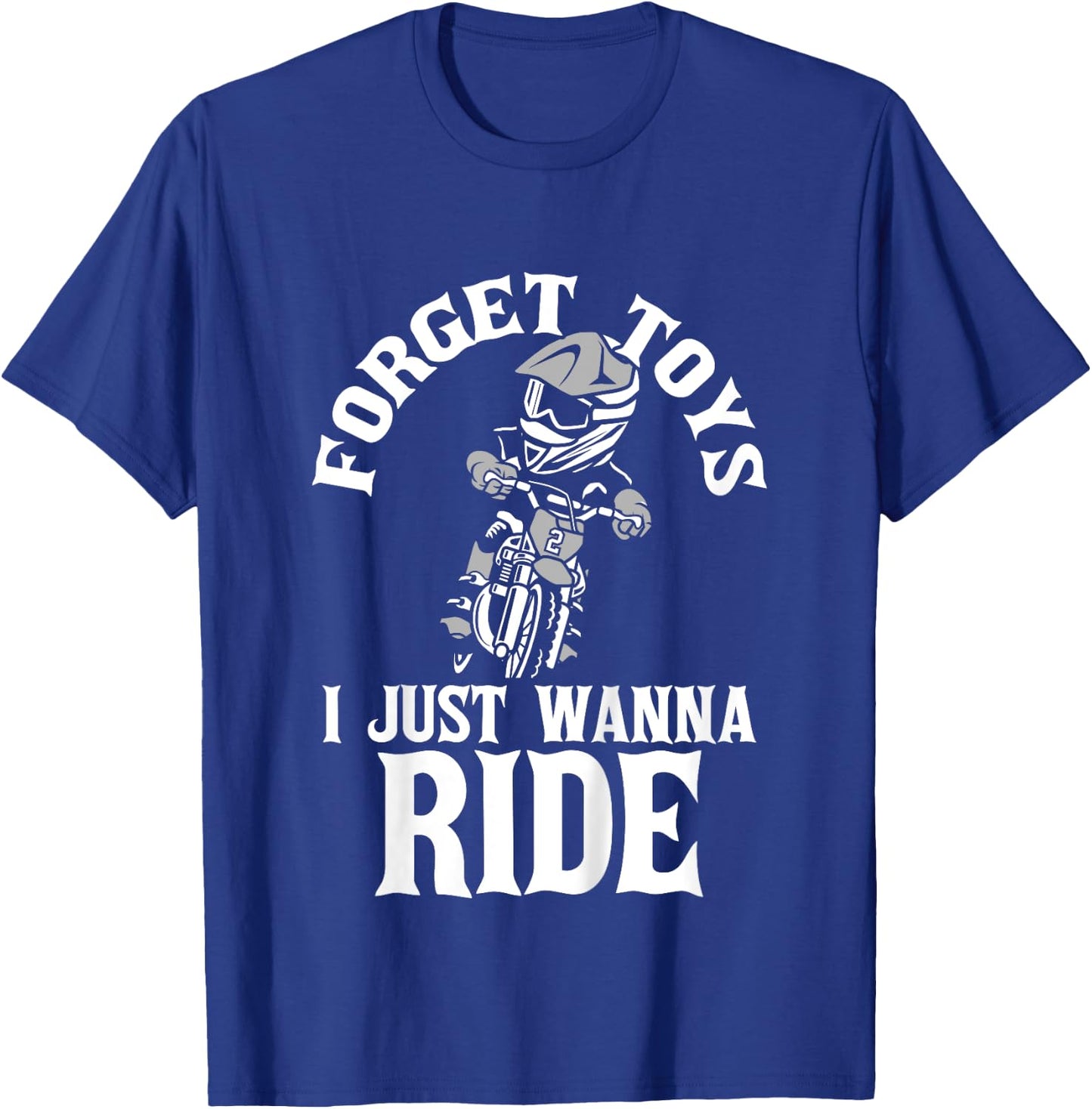 Forget Toys - Lustiges Dirt Bike Kid Motocross MX Racer Boy Girl T-Shirt - T-Shirt | Royal