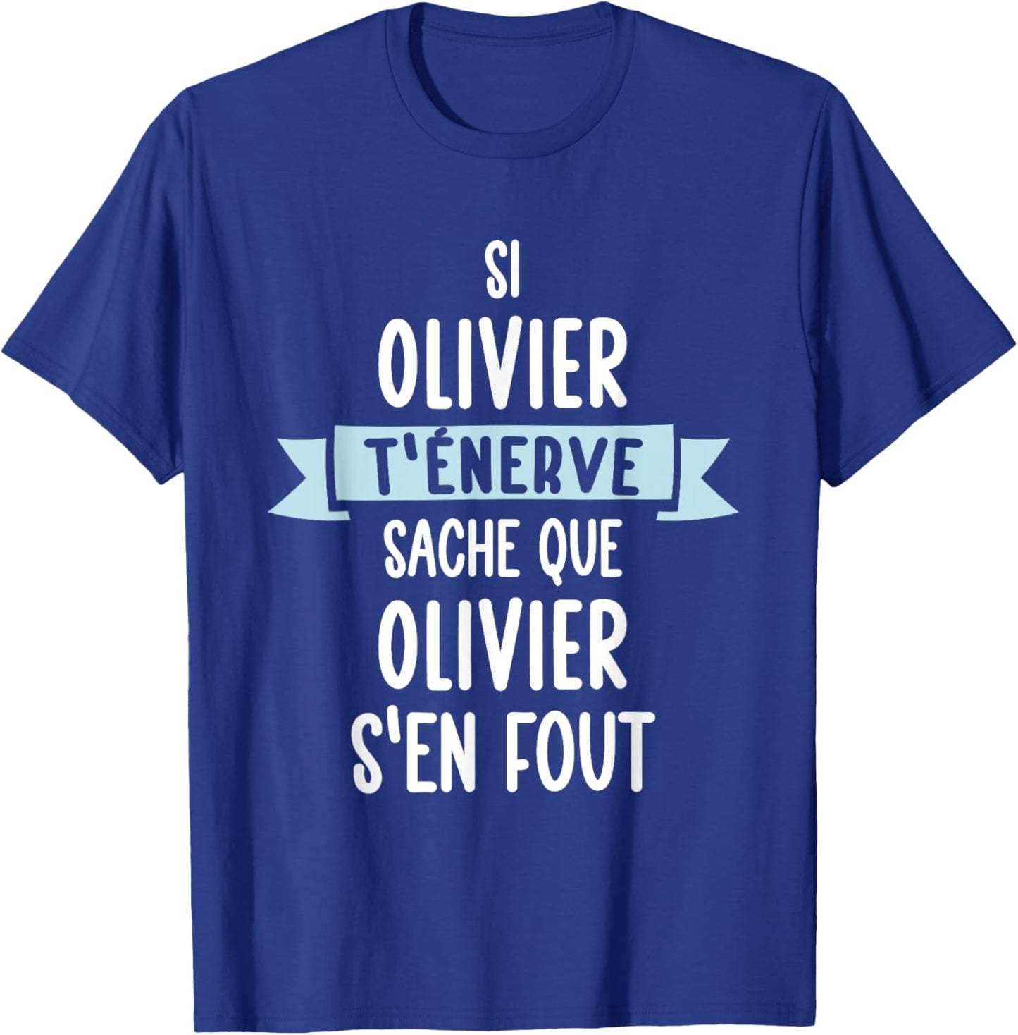 Gift Man Humour Name Personalised Olivier , Black, S T-Shirt - T-Shirt | Royal
