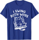 Bisexuell Bi Pride Cute Cat I Swing Both Ways Women T-Shirt - T-Shirt | Royal