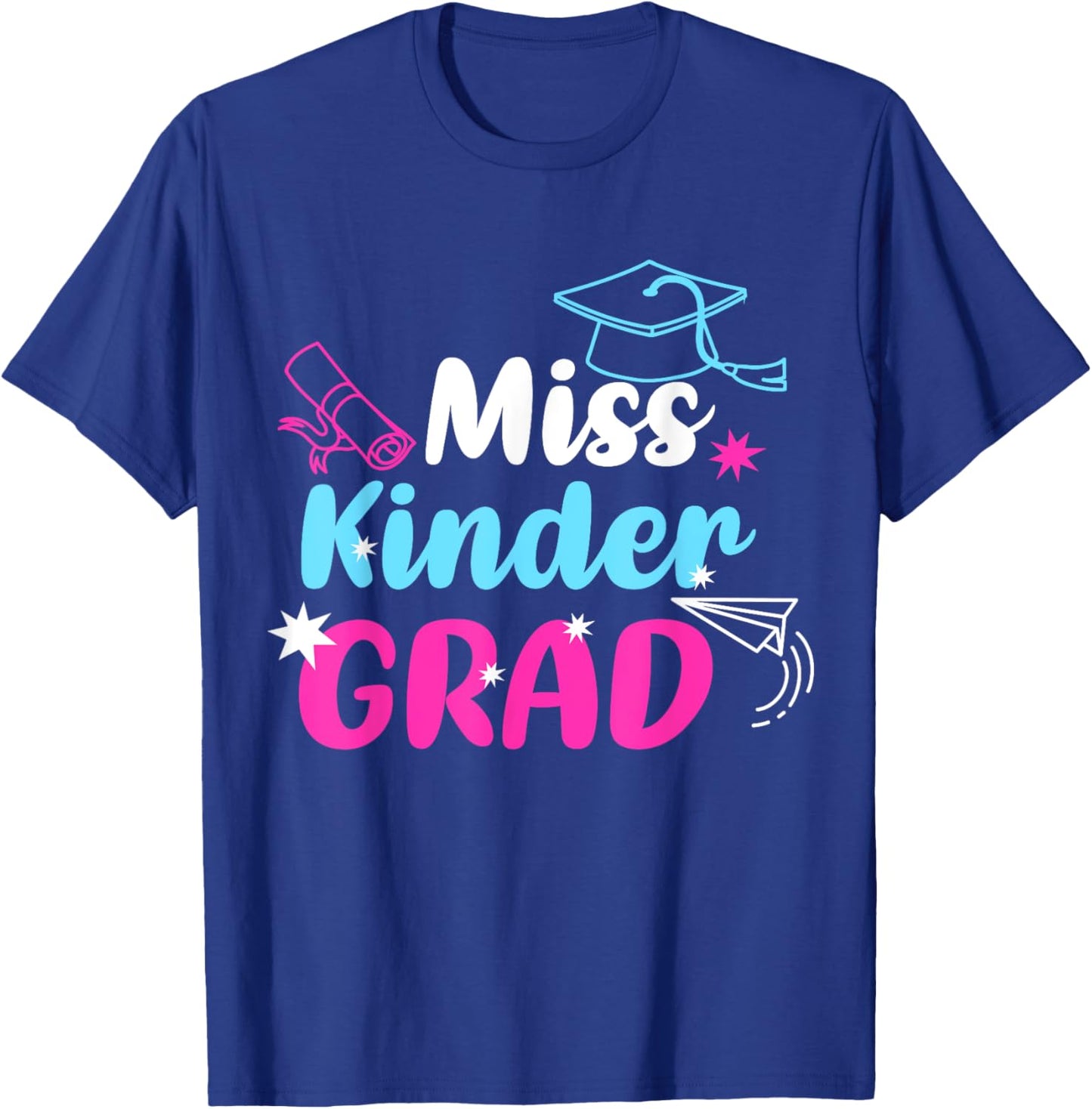 Miss Kinder Grad Toddler Girls Kindergarten Graduation T-Shirt - T-Shirt | Royal