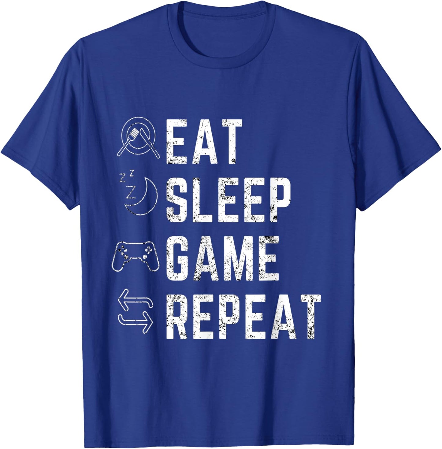 Eat Sleep Game Repeat - Funny Gift Gamer Designed T-Shirt - T-Shirt | Royal