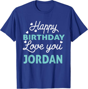 Jordan Birthday Shirt Happy Birthday Jordan Birthday Boy T-Shirt - T-Shirt | Royal