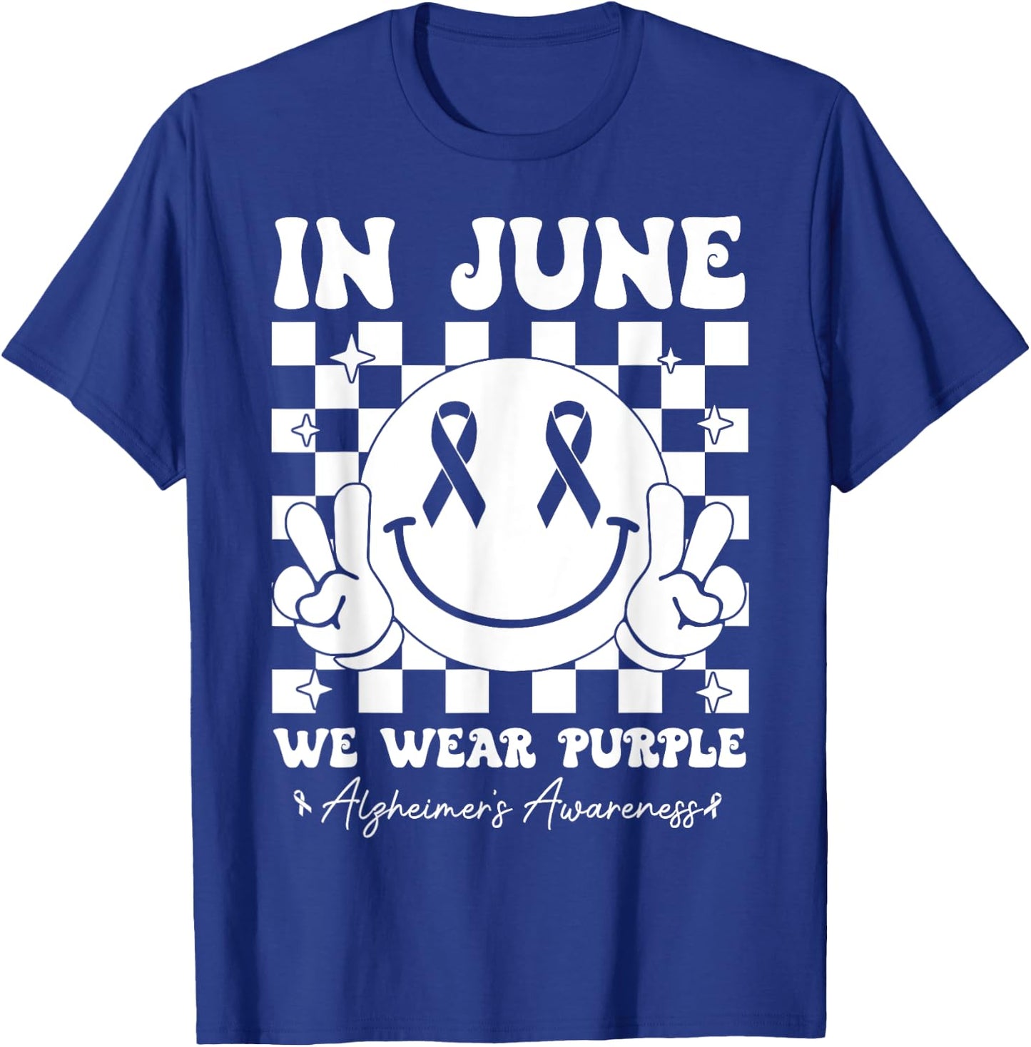 In June We Wear Purple Alzheimer's Awareness Groovy Smile T-Shirt - T-Shirt | Royal