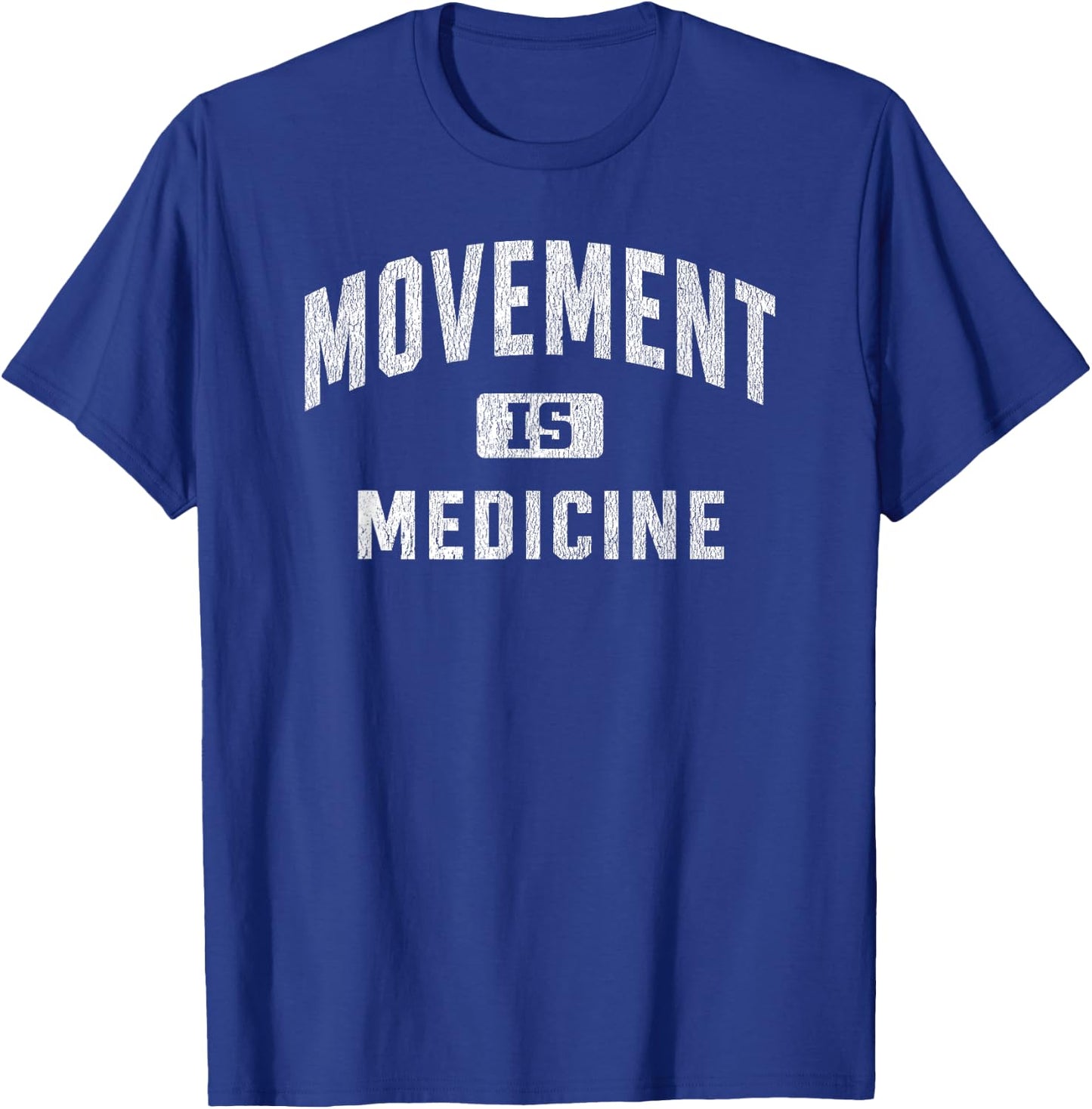 Movement is Medicine Athletic Trainer Sports Medicine T-Shirt - T-Shirt | Royal