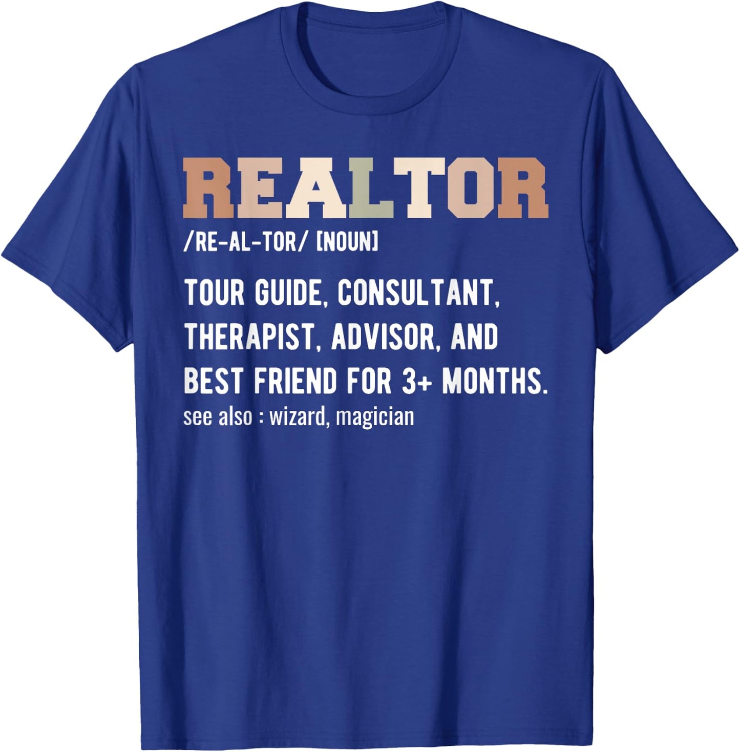 Funny Real Estate Agent Realtor Definition - Realtor T-Shirt - T-Shirt | Royal
