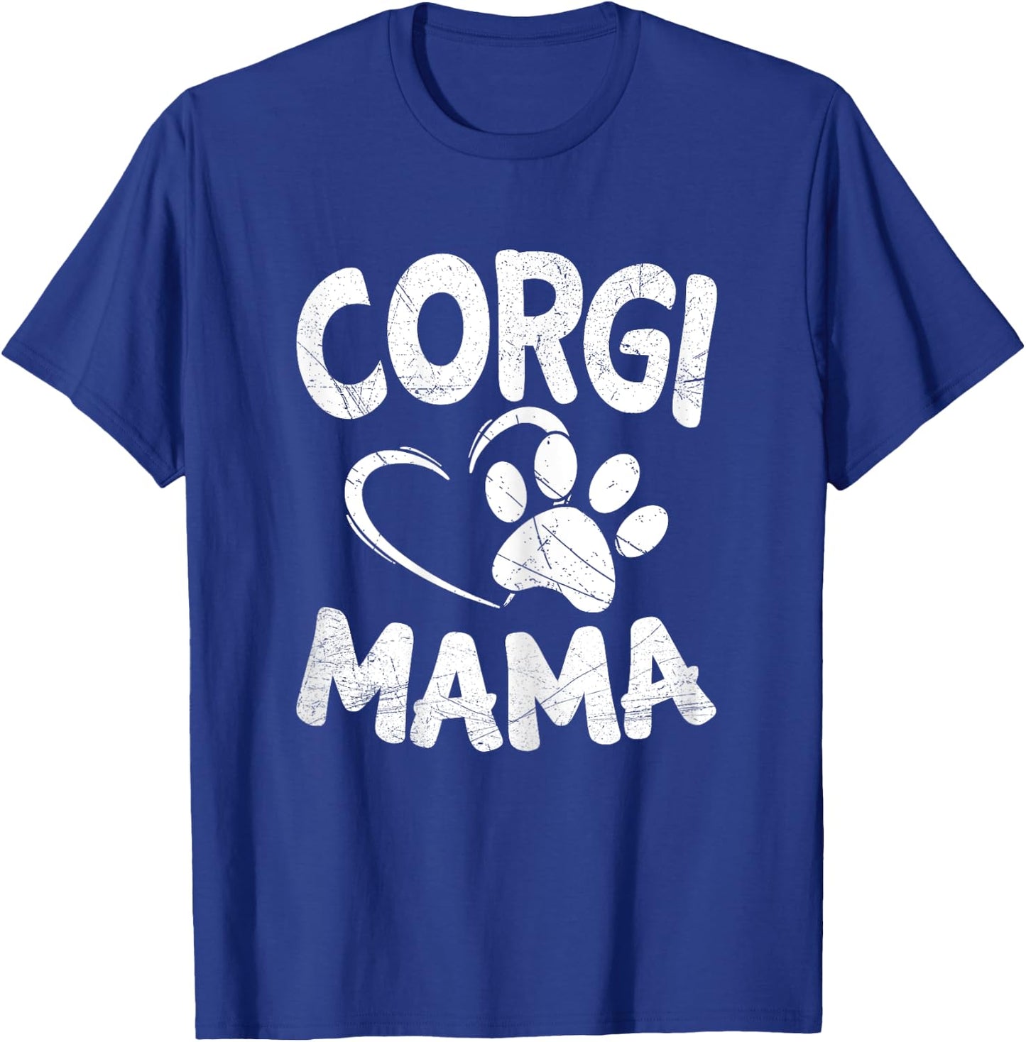 Welsh Corgi Mama Lover Dog Breeder Gifts Mom Pet T-Shirt - T-Shirt | Royal