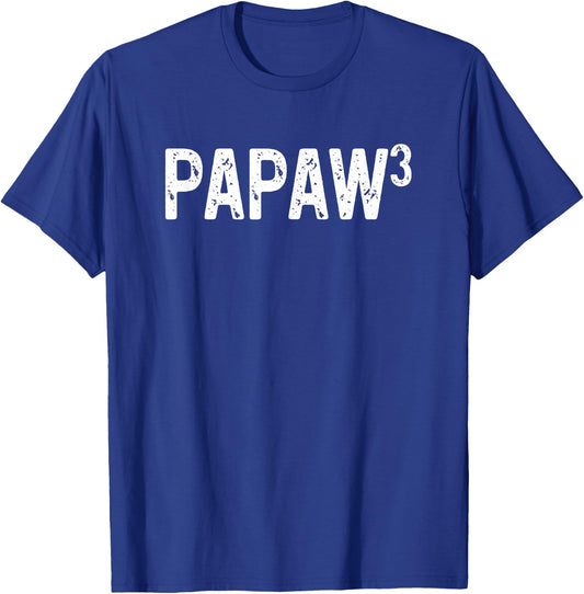 Third Time Papaw Again 3rd Power Baby Announcement T-Shirt - T-Shirt | Royal