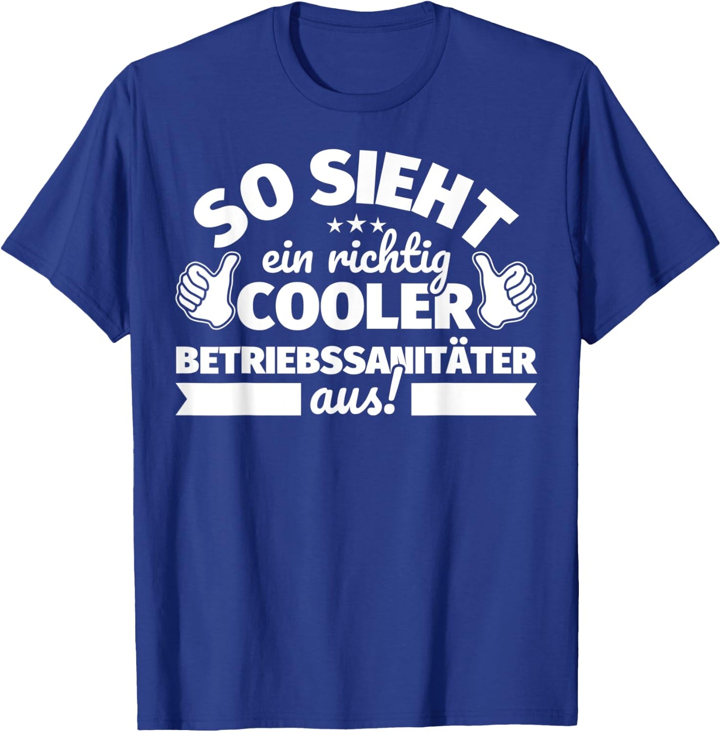 Betriebssanitäter lustig He Saying – So sieht ein richtig Coo , black T-Shirt - T-Shirt | Royal