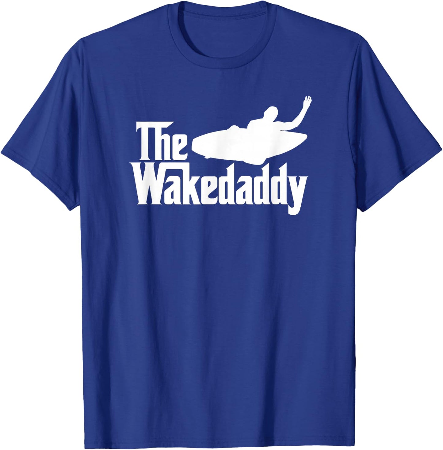 WAKEDADDY wakesurfing wake surf shirt for pro wakesurfer T-Shirt - T-Shirt | Royal