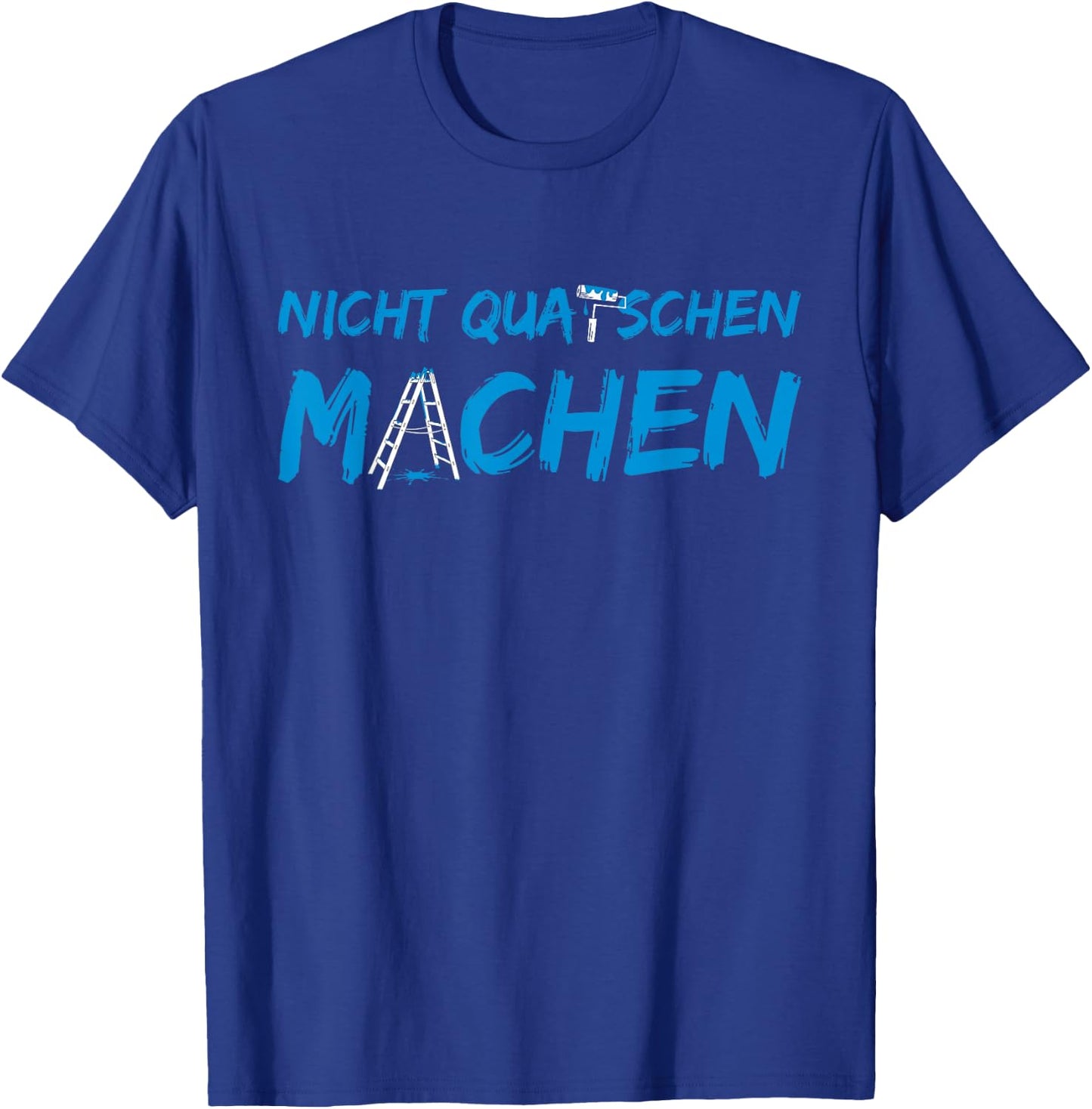 Don't Quatschen Machen , black T-Shirt - T-Shirt | Royal
