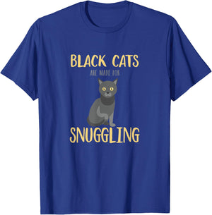 Black Cats are Made For Snuggling - Cute Cat Lover T-Shirt - T-Shirt | Royal