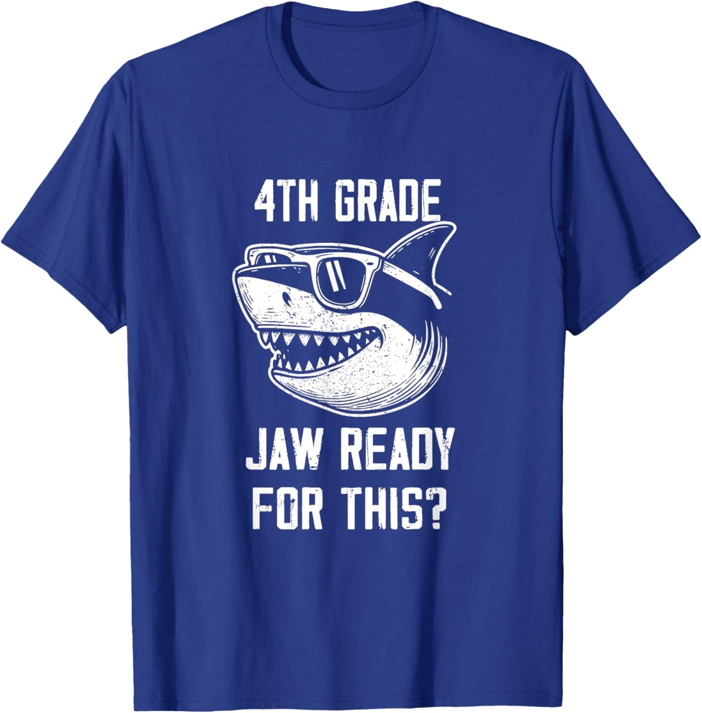 4th Grade Jaw Ready For This Kids Shark Ocean Wildlife T-Shirt - T-Shirt | Royal