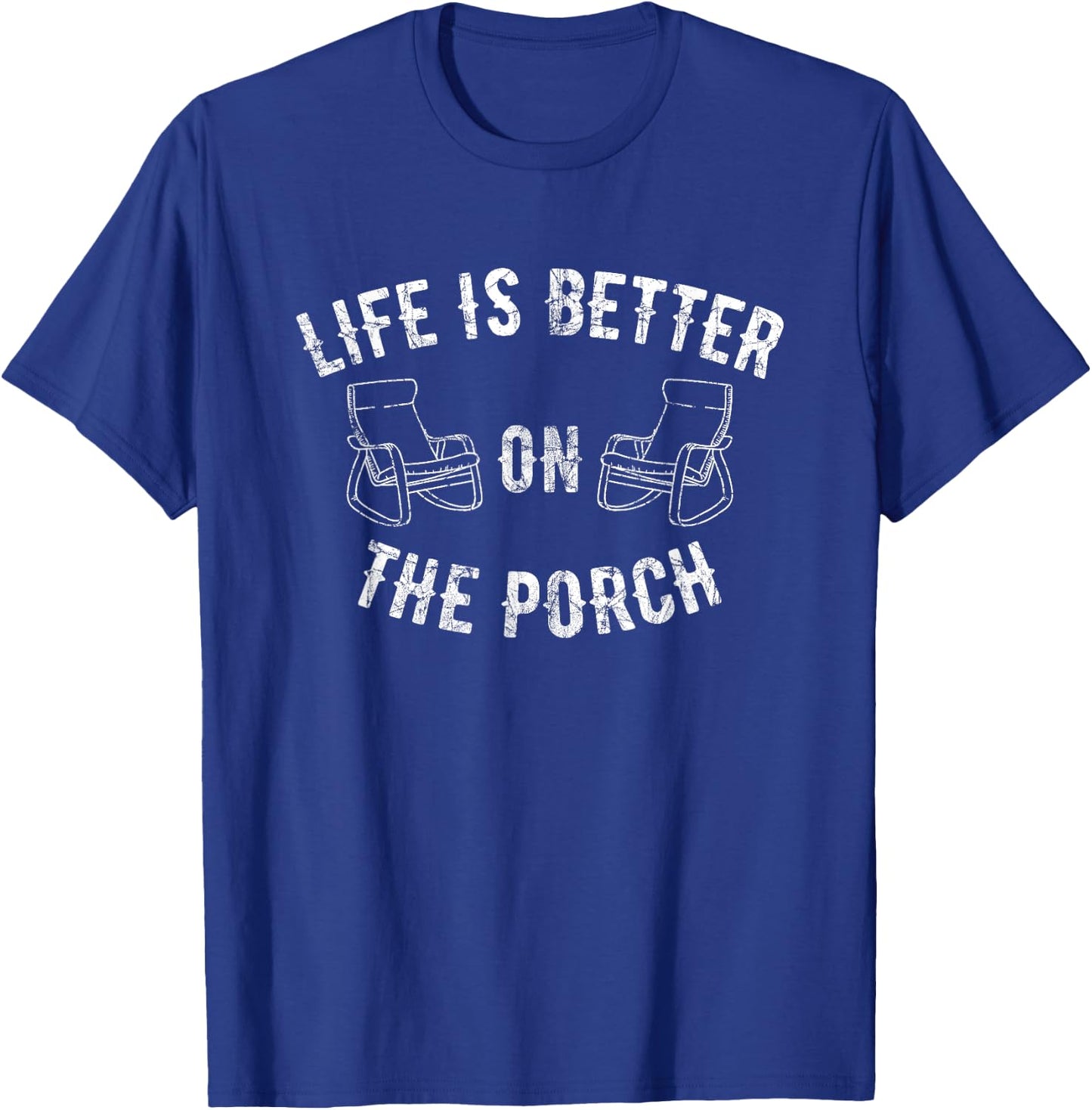 Funny life is better on the porch Vintage Gift Family T-Shirt - T-Shirt | Royal