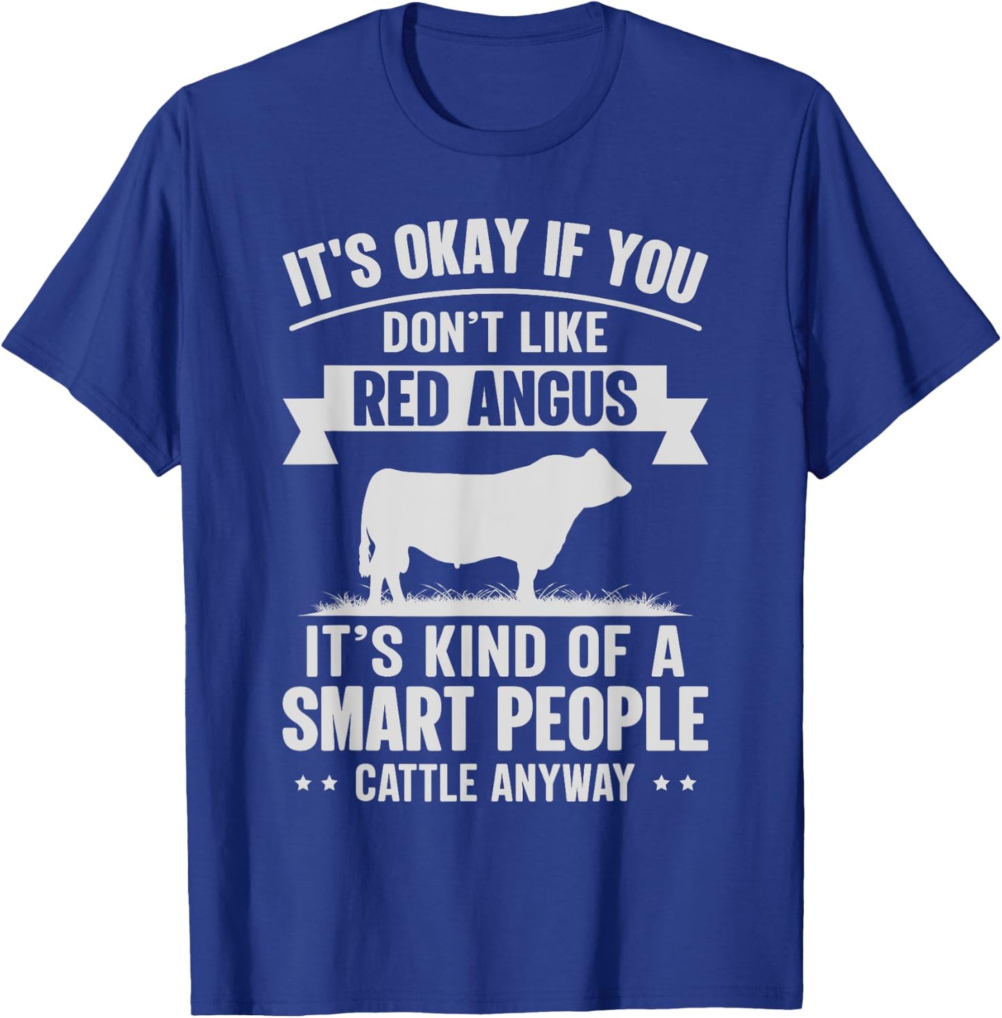 Smart People Cattle Farmer - Cow Breed Red Angus T-Shirt - T-Shirt | Royal