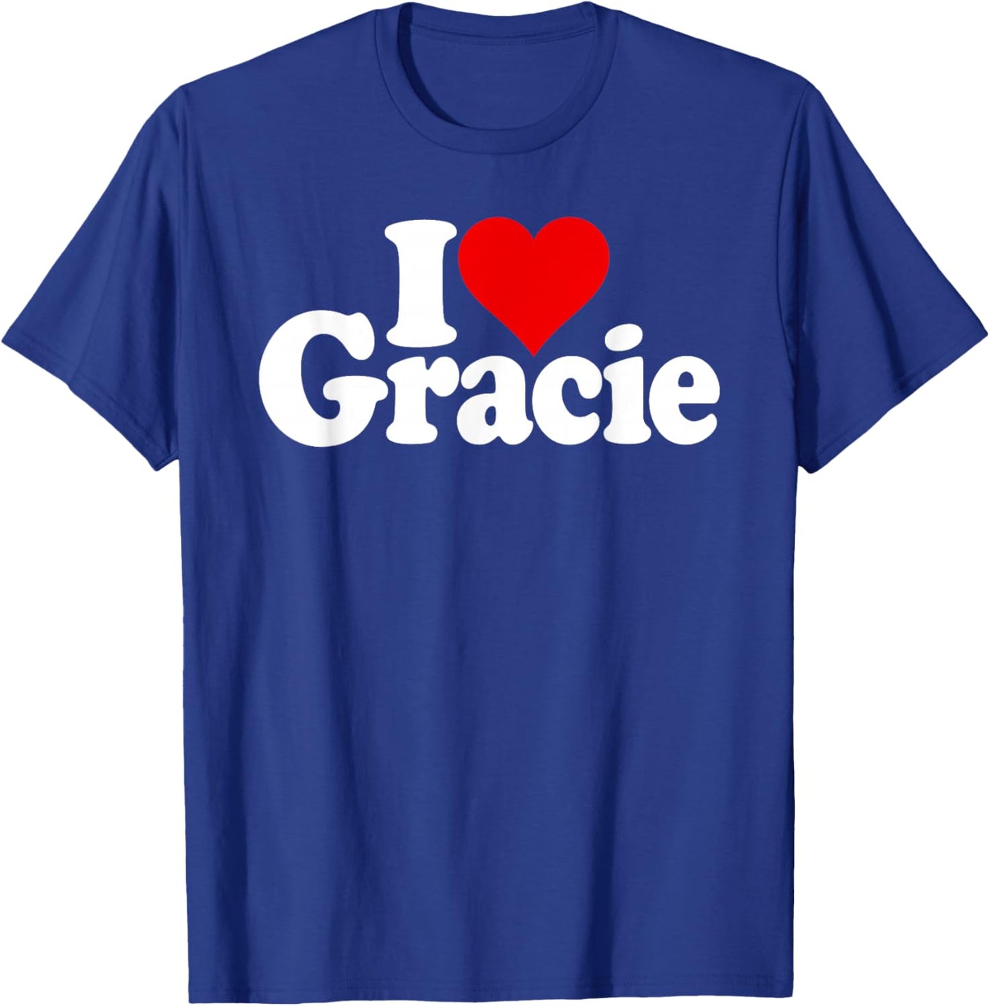 I Love Heart Gracie Grace Name on a T-Shirt - T-Shirt | Royal