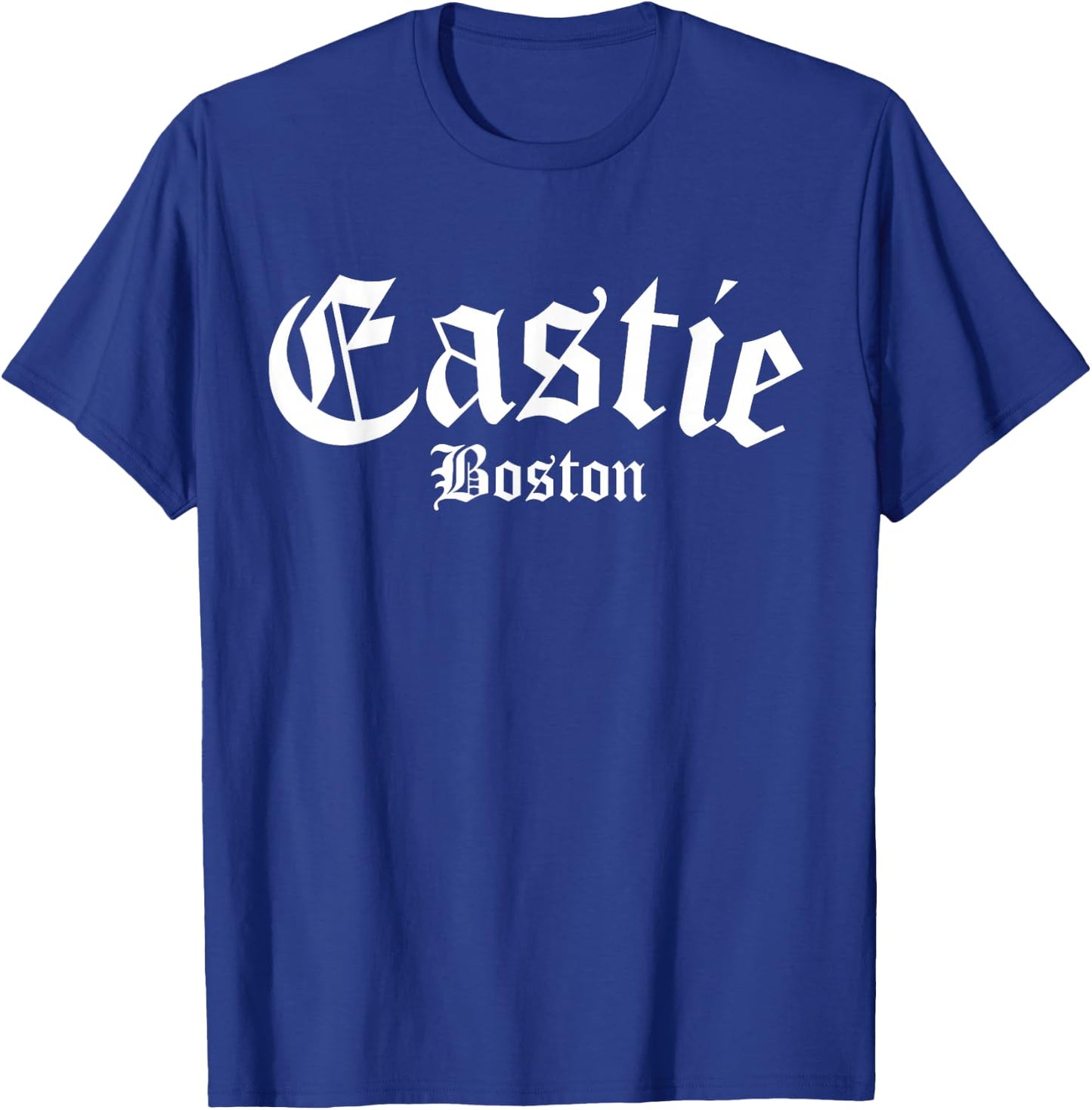 Eastie Boston Massachusetts Vintage, East Boston Eastie T-Shirt - T-Shirt | Royal